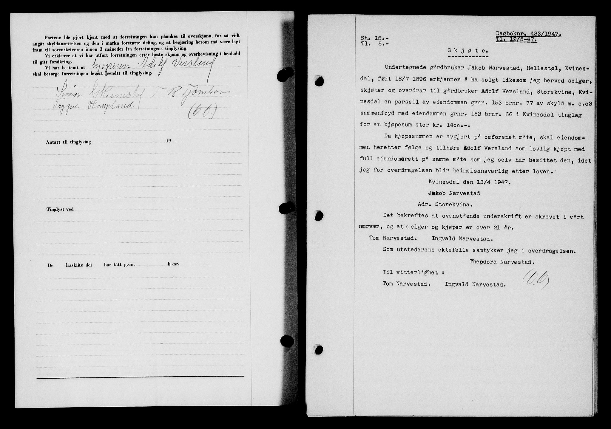 Flekkefjord sorenskriveri, SAK/1221-0001/G/Gb/Gba/L0062: Mortgage book no. A-10, 1947-1947, Diary no: : 433/1947