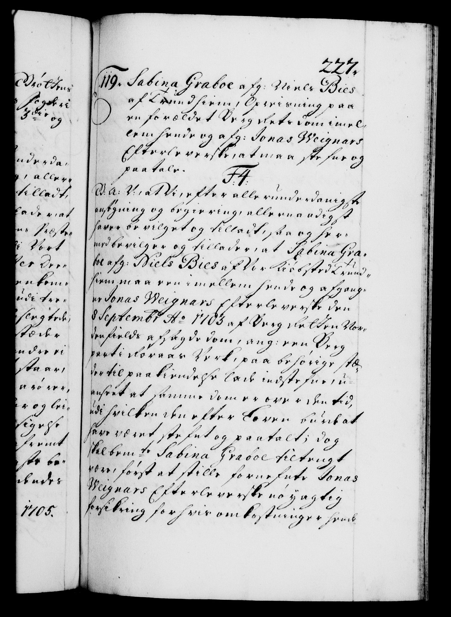 Danske Kanselli 1572-1799, RA/EA-3023/F/Fc/Fca/Fcaa/L0019: Norske registre, 1704-1707, p. 227a