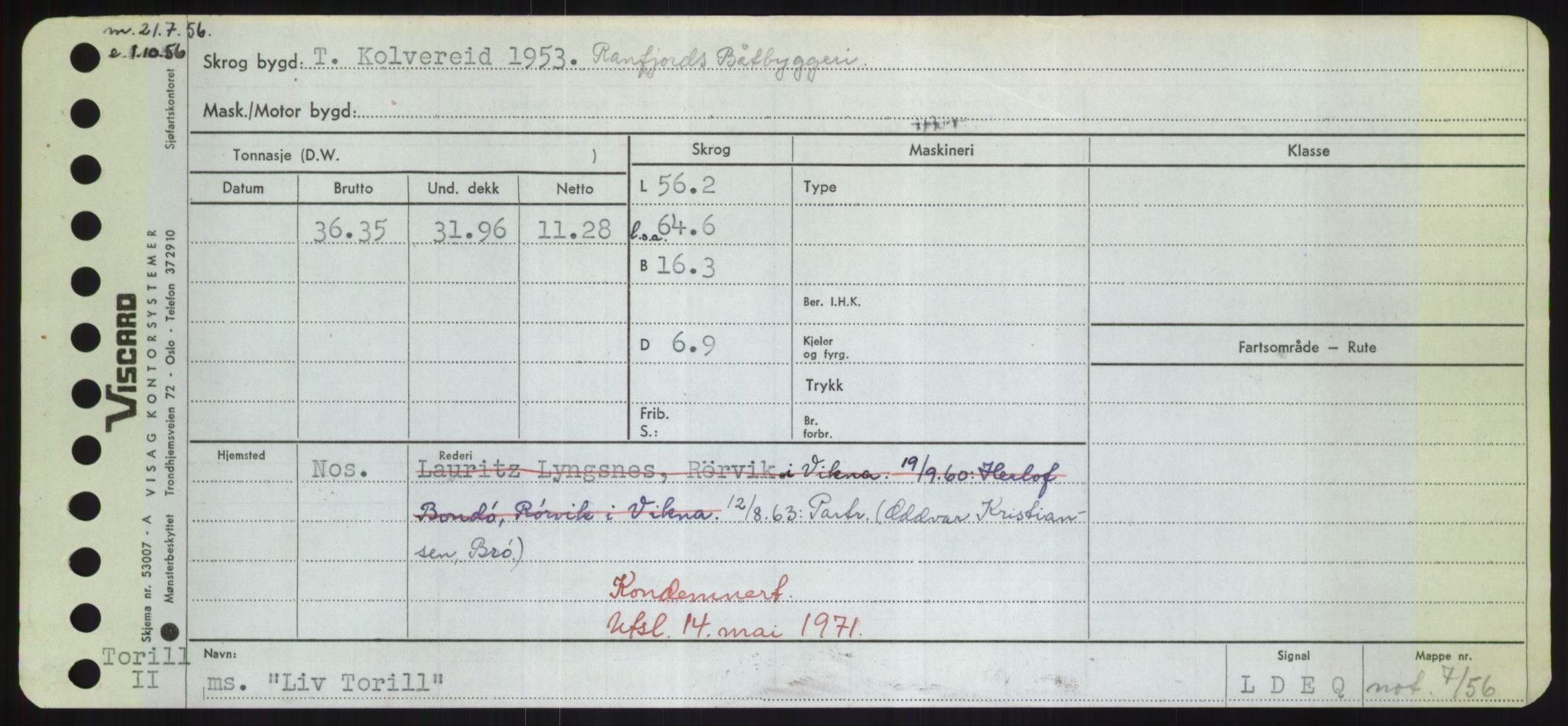 Sjøfartsdirektoratet med forløpere, Skipsmålingen, AV/RA-S-1627/H/Hd/L0023: Fartøy, Lia-Løv, p. 253