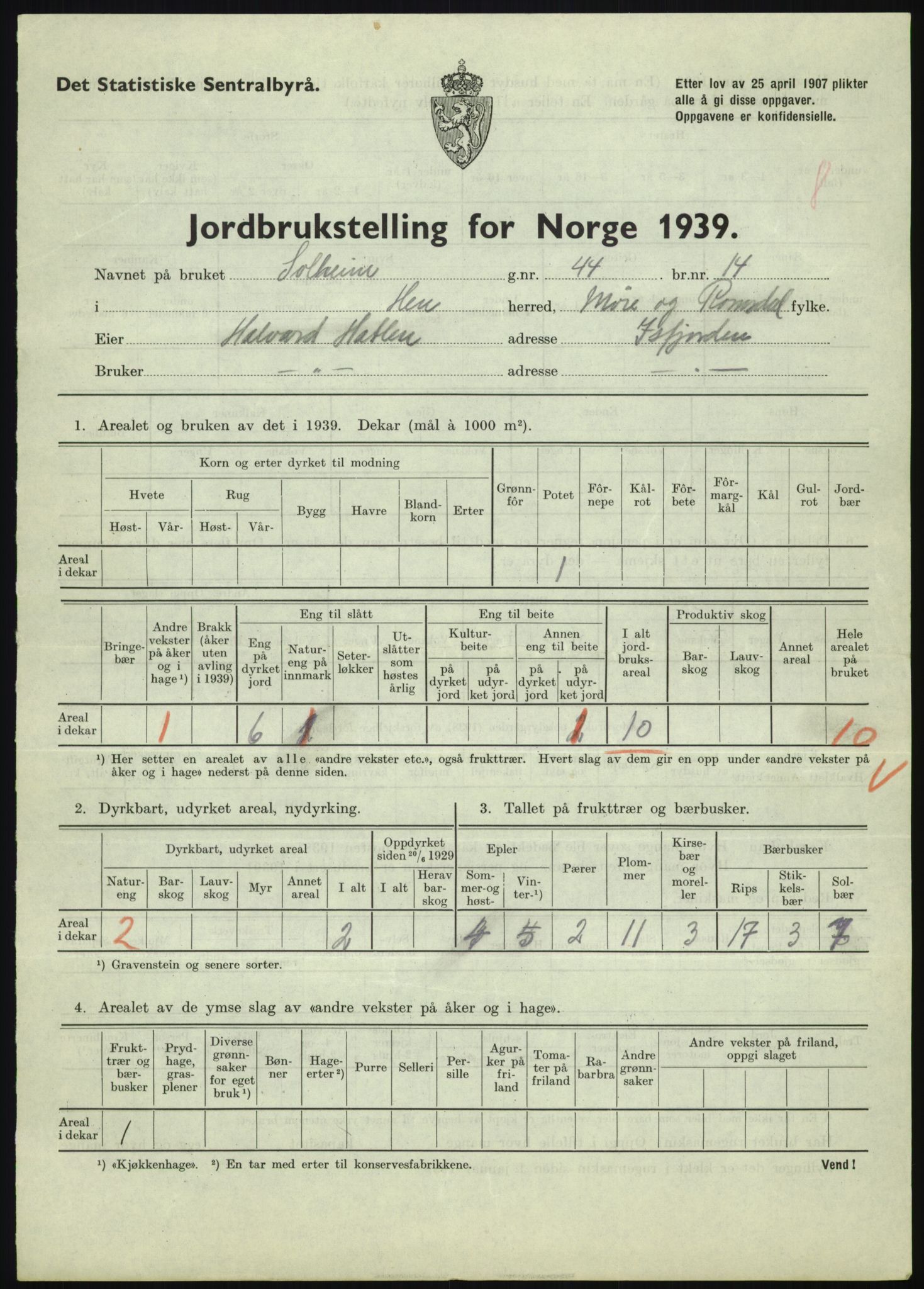 Statistisk sentralbyrå, Næringsøkonomiske emner, Jordbruk, skogbruk, jakt, fiske og fangst, AV/RA-S-2234/G/Gb/L0251: Møre og Romsdal: Voll, Eid, Grytten og Hen, 1939, p. 1087