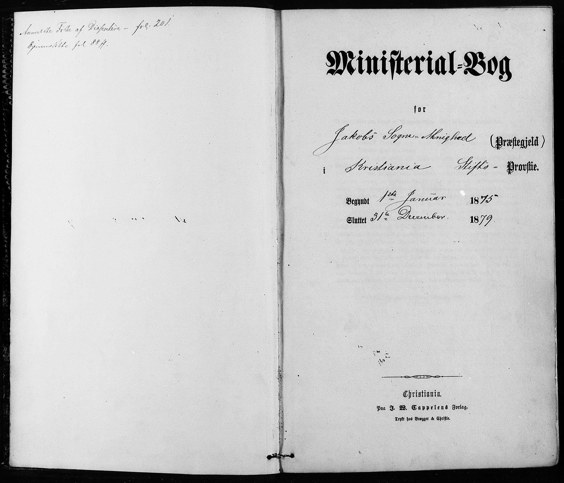 Jakob prestekontor Kirkebøker, SAO/A-10850/F/Fa/L0001: Parish register (official) no. 1, 1875-1924