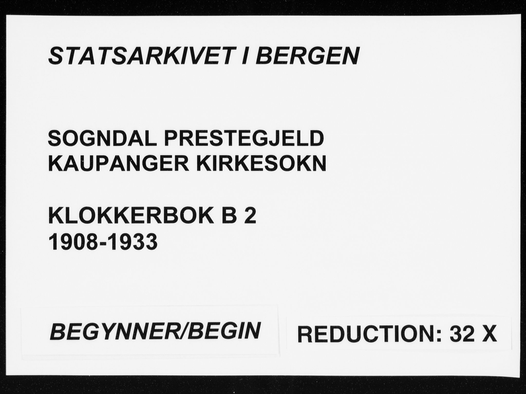 Sogndal sokneprestembete, SAB/A-81301/H/Hab/Habb/L0002: Parish register (copy) no. B 2, 1908-1933