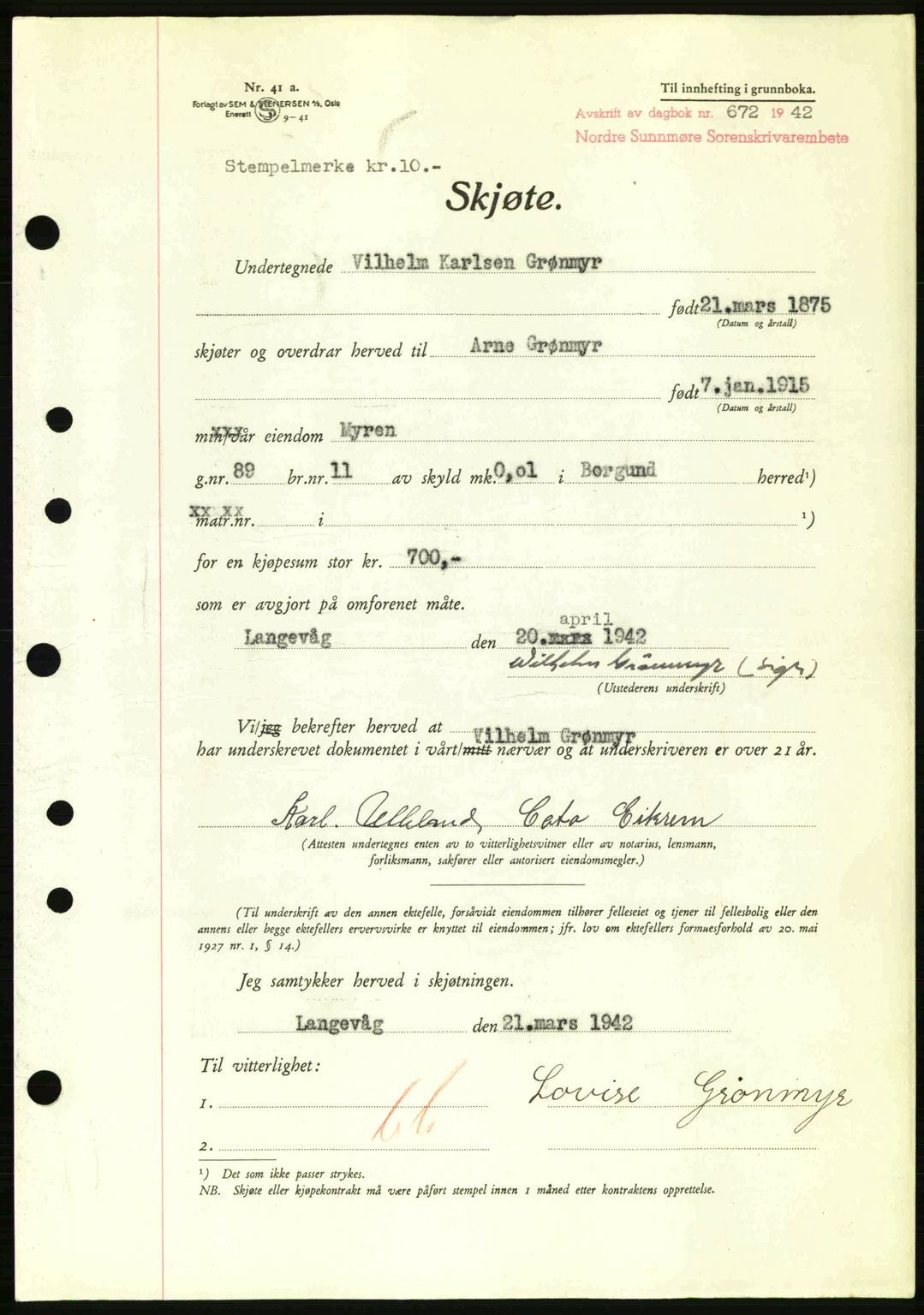 Nordre Sunnmøre sorenskriveri, AV/SAT-A-0006/1/2/2C/2Ca: Mortgage book no. A13, 1942-1942, Diary no: : 672/1942