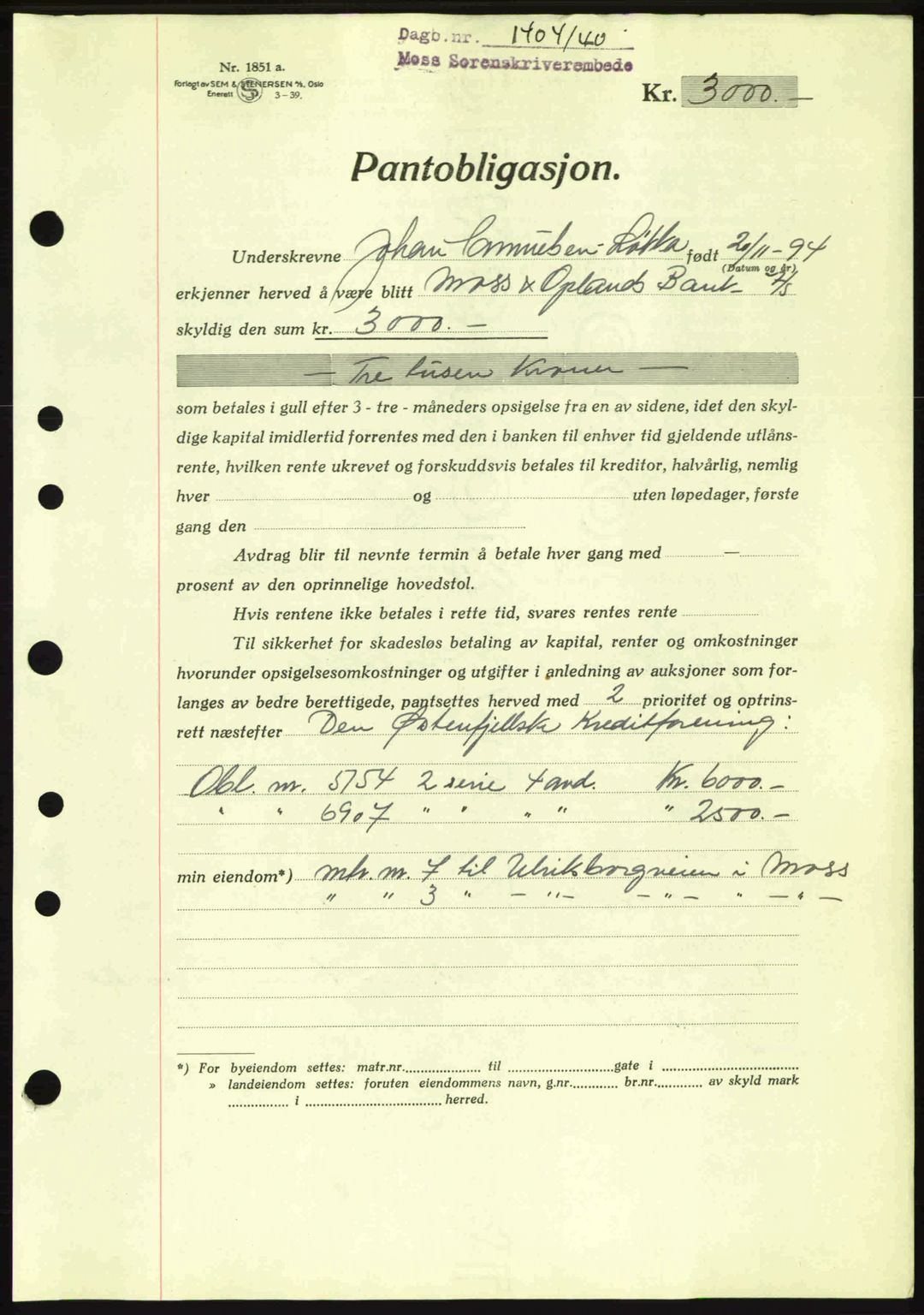 Moss sorenskriveri, SAO/A-10168: Mortgage book no. B10, 1940-1941, Diary no: : 1404/1940