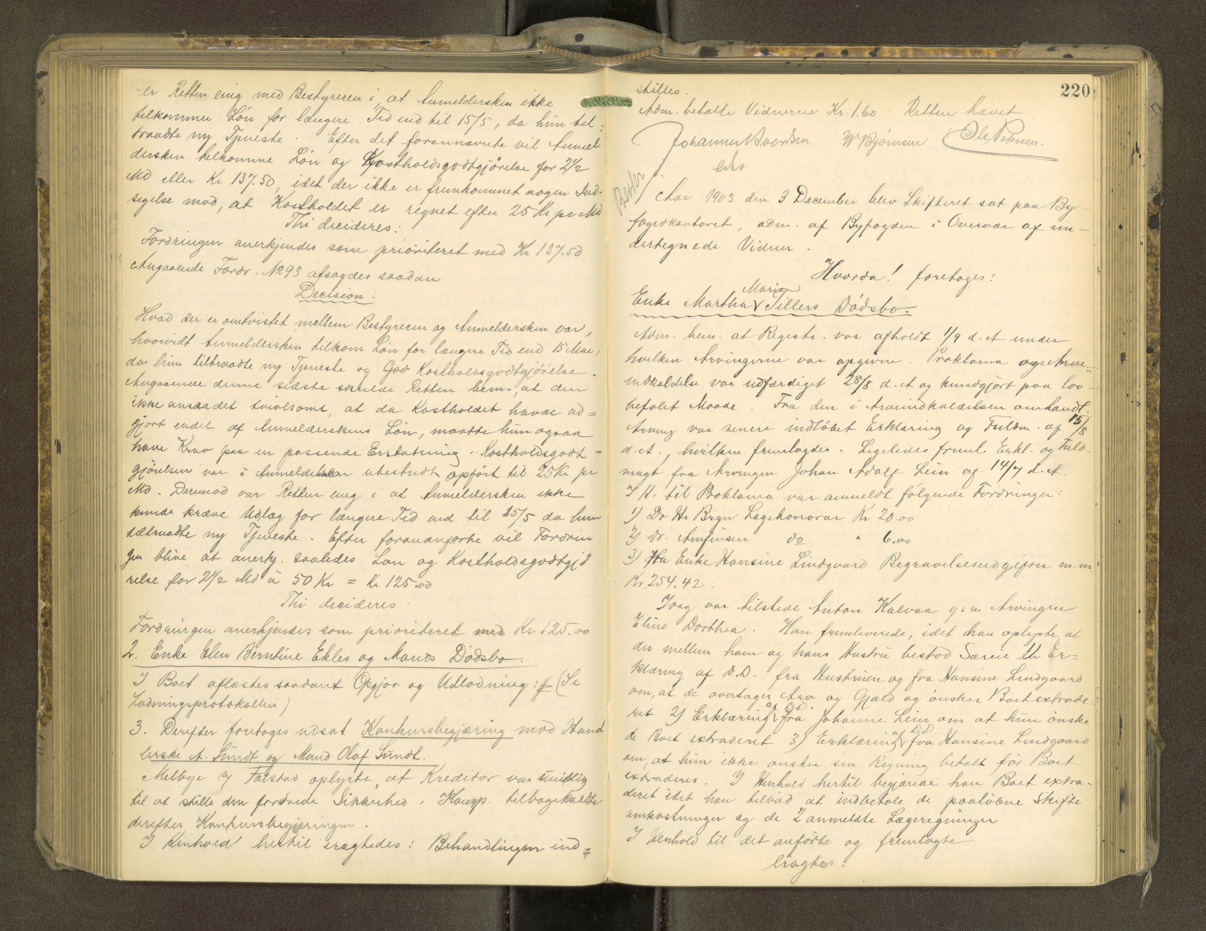 Trondheim byfogd, AV/SAT-A-0003/1/3/3B/L0014: Skiftebehandlingsprotokoll - 10/6-2/8. (u/ register) U, 1902-1905, p. 220
