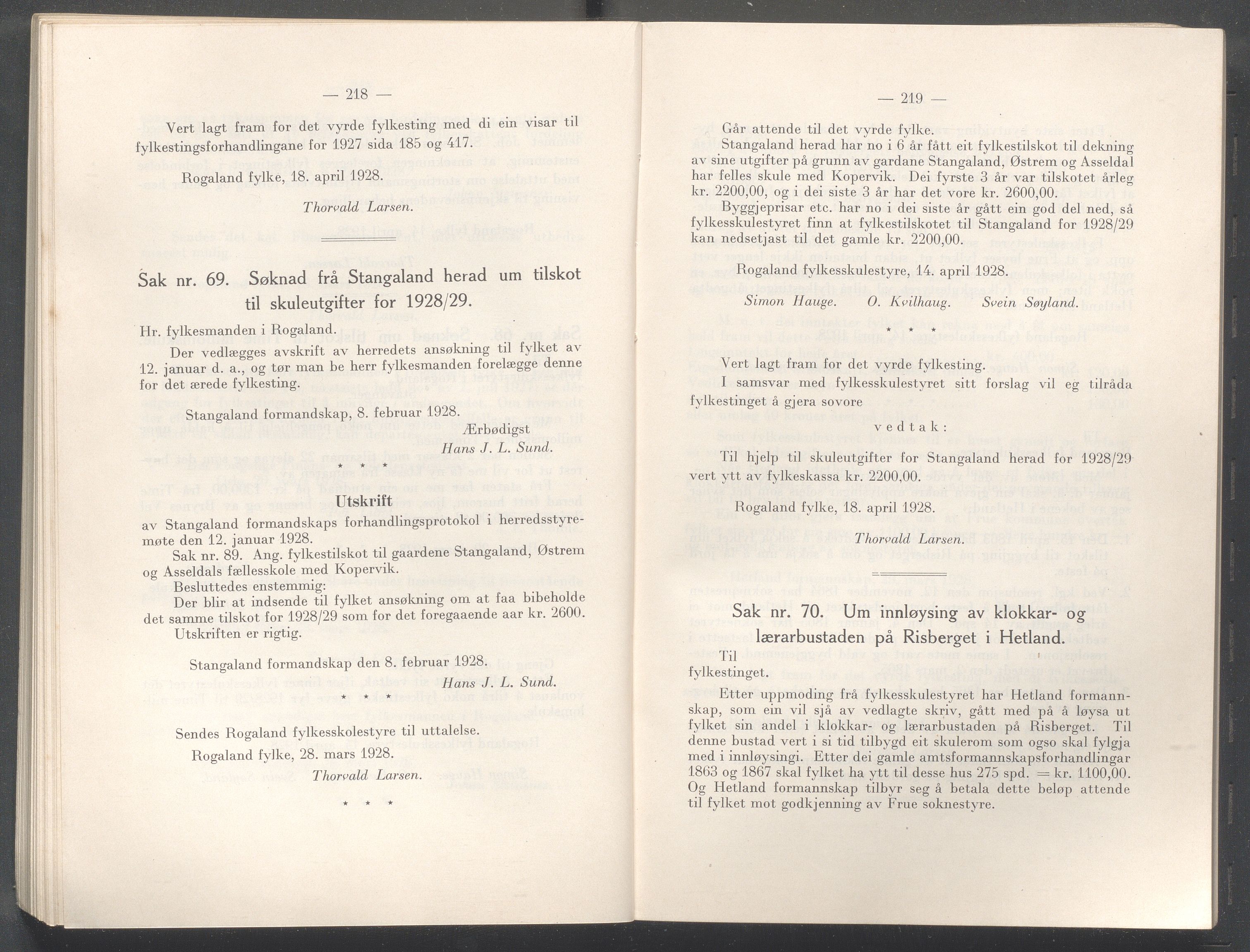 Rogaland fylkeskommune - Fylkesrådmannen , IKAR/A-900/A/Aa/Aaa/L0047: Møtebok , 1928, p. 218-219