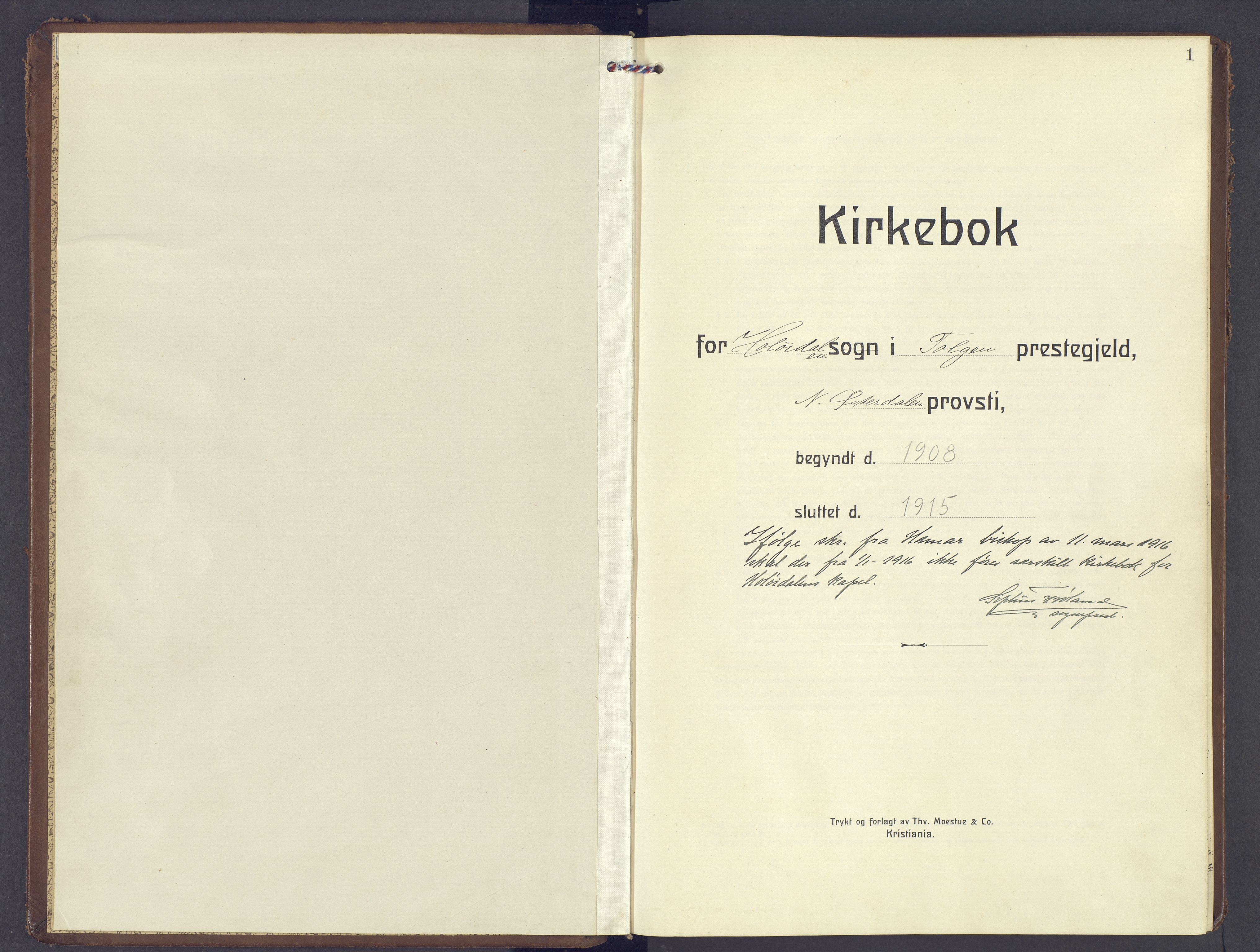 Tolga prestekontor, SAH/PREST-062/K/L0013: Parish register (official) no. 13, 1908-1915, p. 1