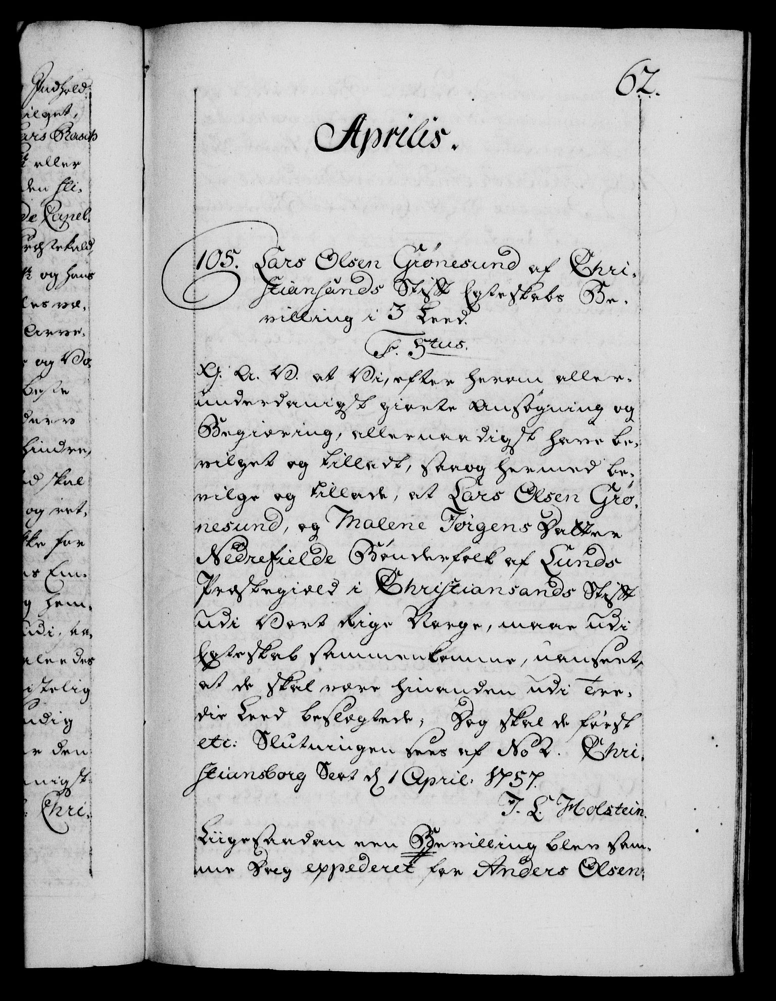 Danske Kanselli 1572-1799, AV/RA-EA-3023/F/Fc/Fca/Fcaa/L0040: Norske registre, 1757-1759, p. 62a