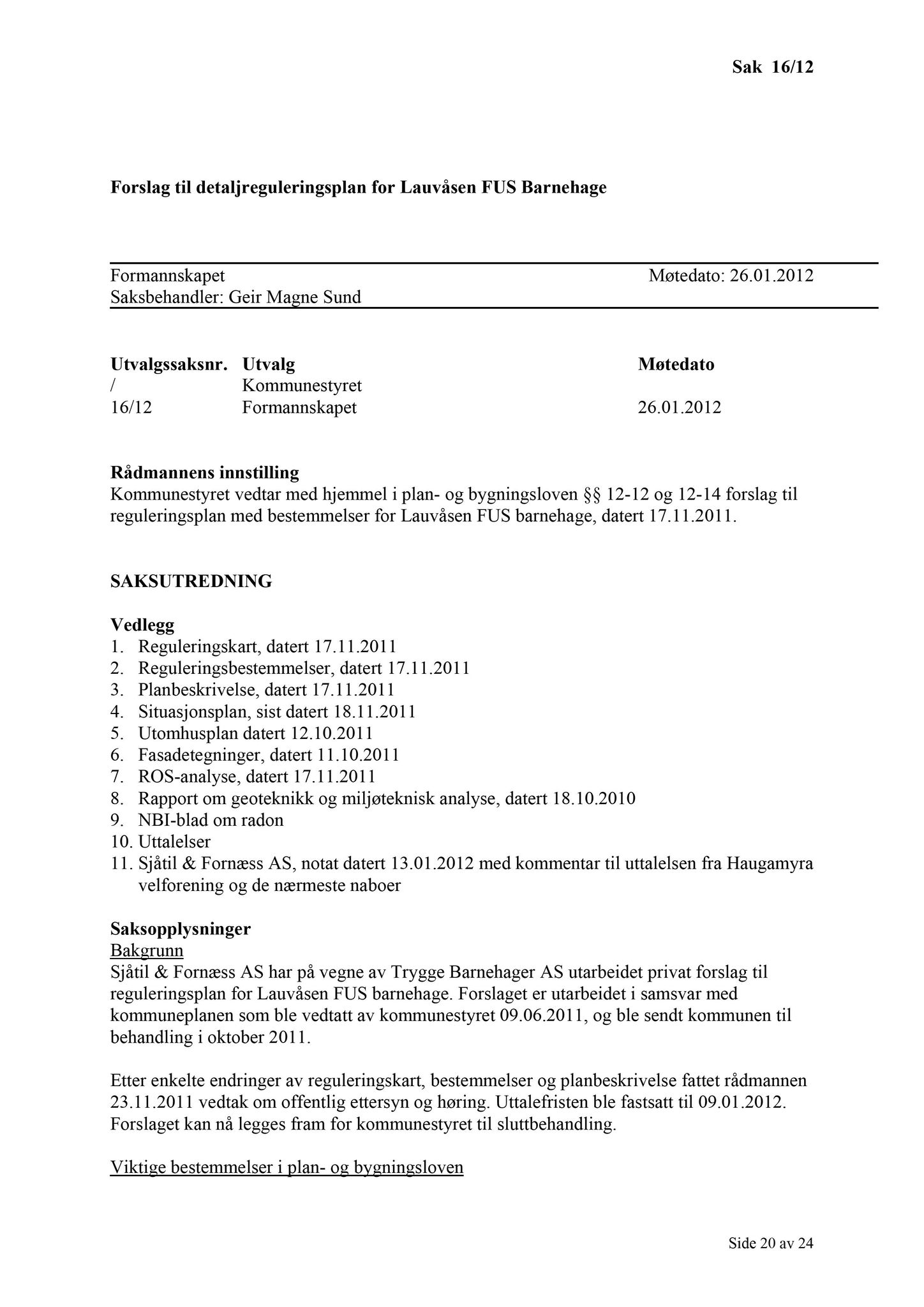 Klæbu Kommune, TRKO/KK/02-FS/L005: Formannsskapet - Møtedokumenter, 2012, p. 196