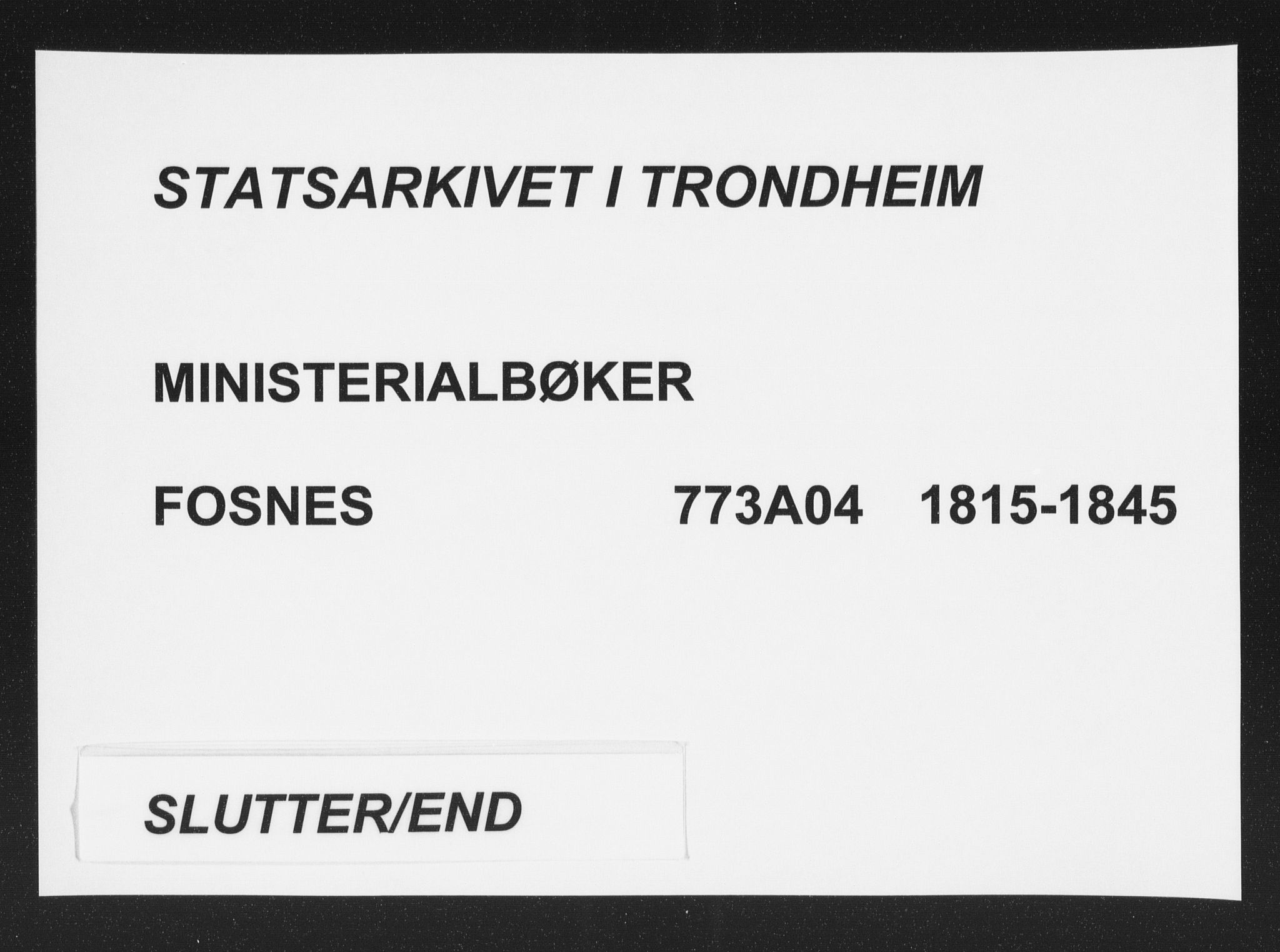 Ministerialprotokoller, klokkerbøker og fødselsregistre - Nord-Trøndelag, SAT/A-1458/773/L0613: Parish register (official) no. 773A04, 1815-1845