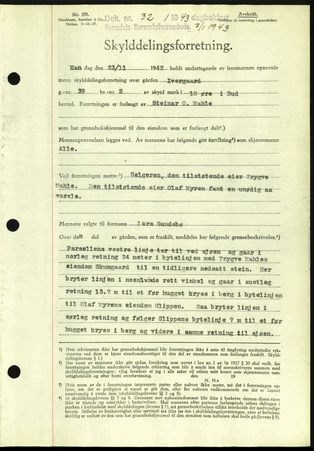 Romsdal sorenskriveri, AV/SAT-A-4149/1/2/2C: Mortgage book no. A13, 1942-1943, Diary no: : 32/1943