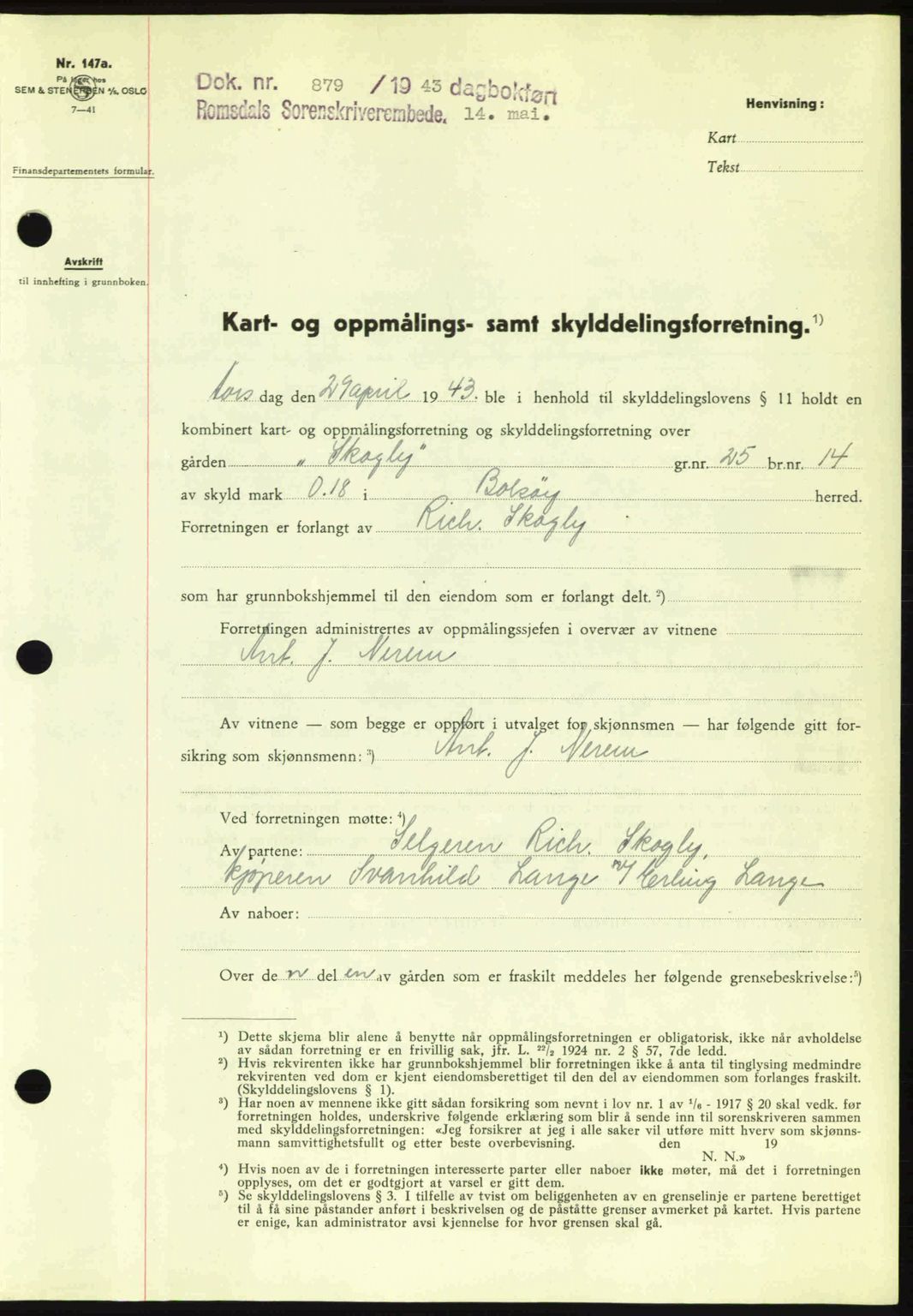 Romsdal sorenskriveri, AV/SAT-A-4149/1/2/2C: Mortgage book no. A14, 1943-1943, Diary no: : 879/1943