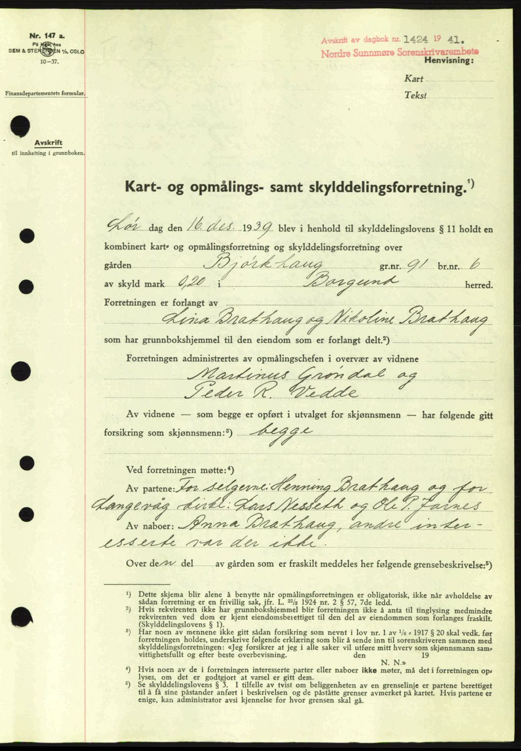 Nordre Sunnmøre sorenskriveri, AV/SAT-A-0006/1/2/2C/2Ca: Mortgage book no. A11, 1941-1941, Diary no: : 1424/1941