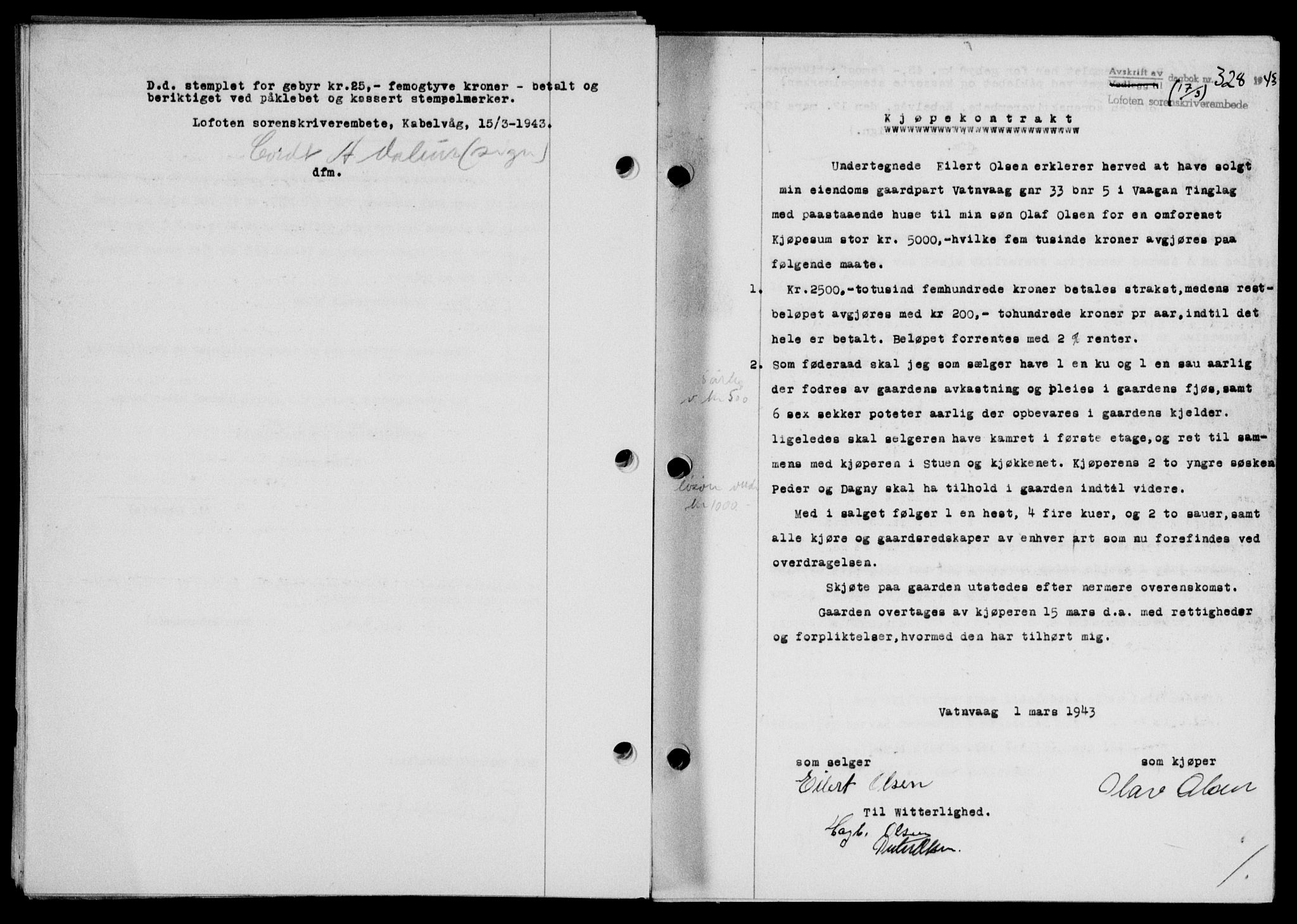 Lofoten sorenskriveri, SAT/A-0017/1/2/2C/L0011a: Mortgage book no. 11a, 1943-1943, Diary no: : 328/1943
