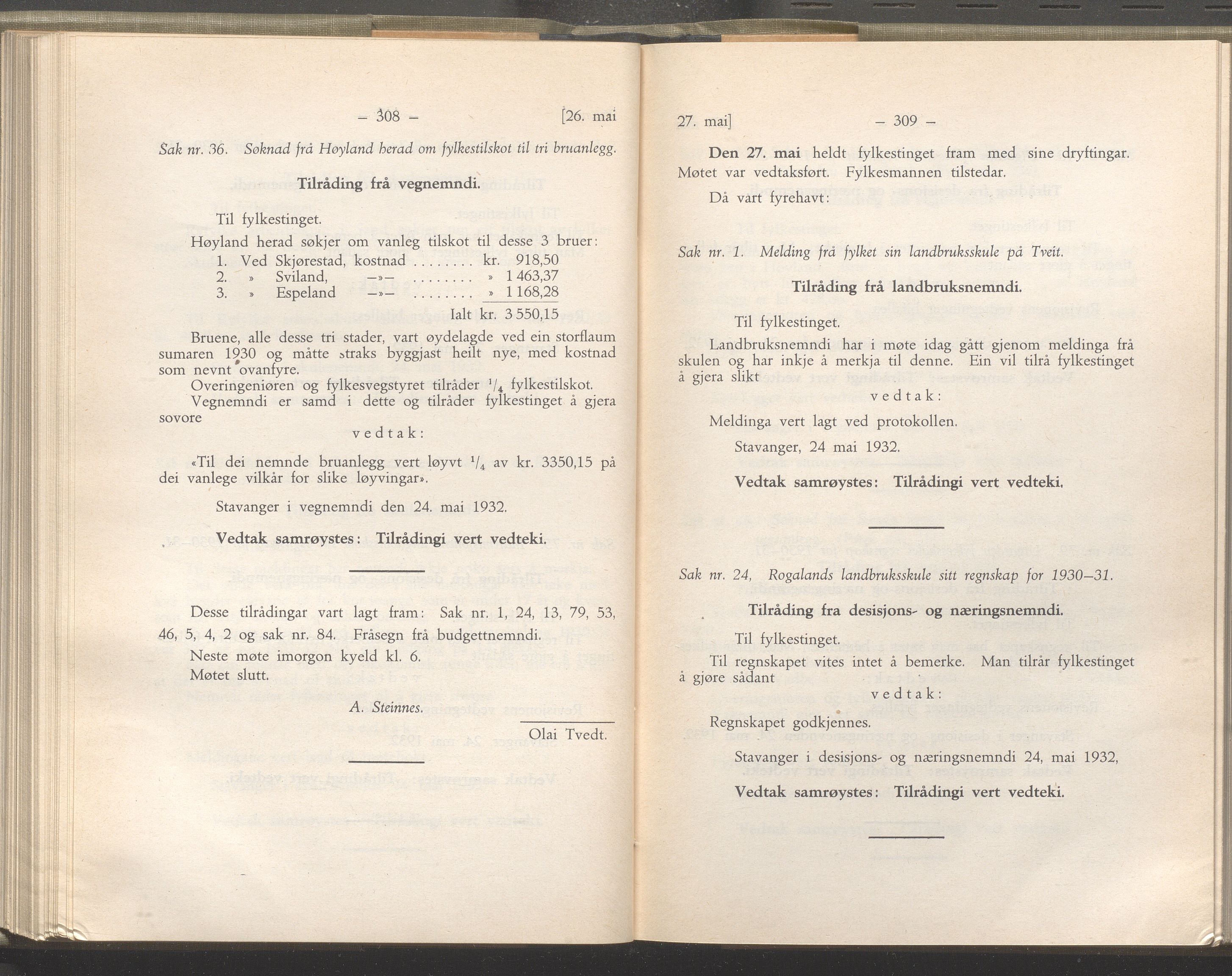 Rogaland fylkeskommune - Fylkesrådmannen , IKAR/A-900/A/Aa/Aaa/L0051: Møtebok , 1932, p. 308-309