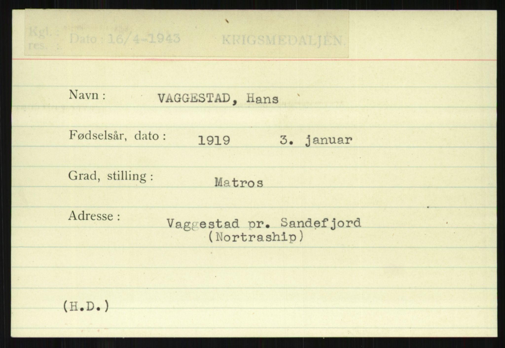 Direktoratet for sjømenn, AV/RA-S-3545/G/Gi/L0009: Kartotek over krigsdekorasjoner tildelt nordmenn under krigen, 1940-1945, p. 977