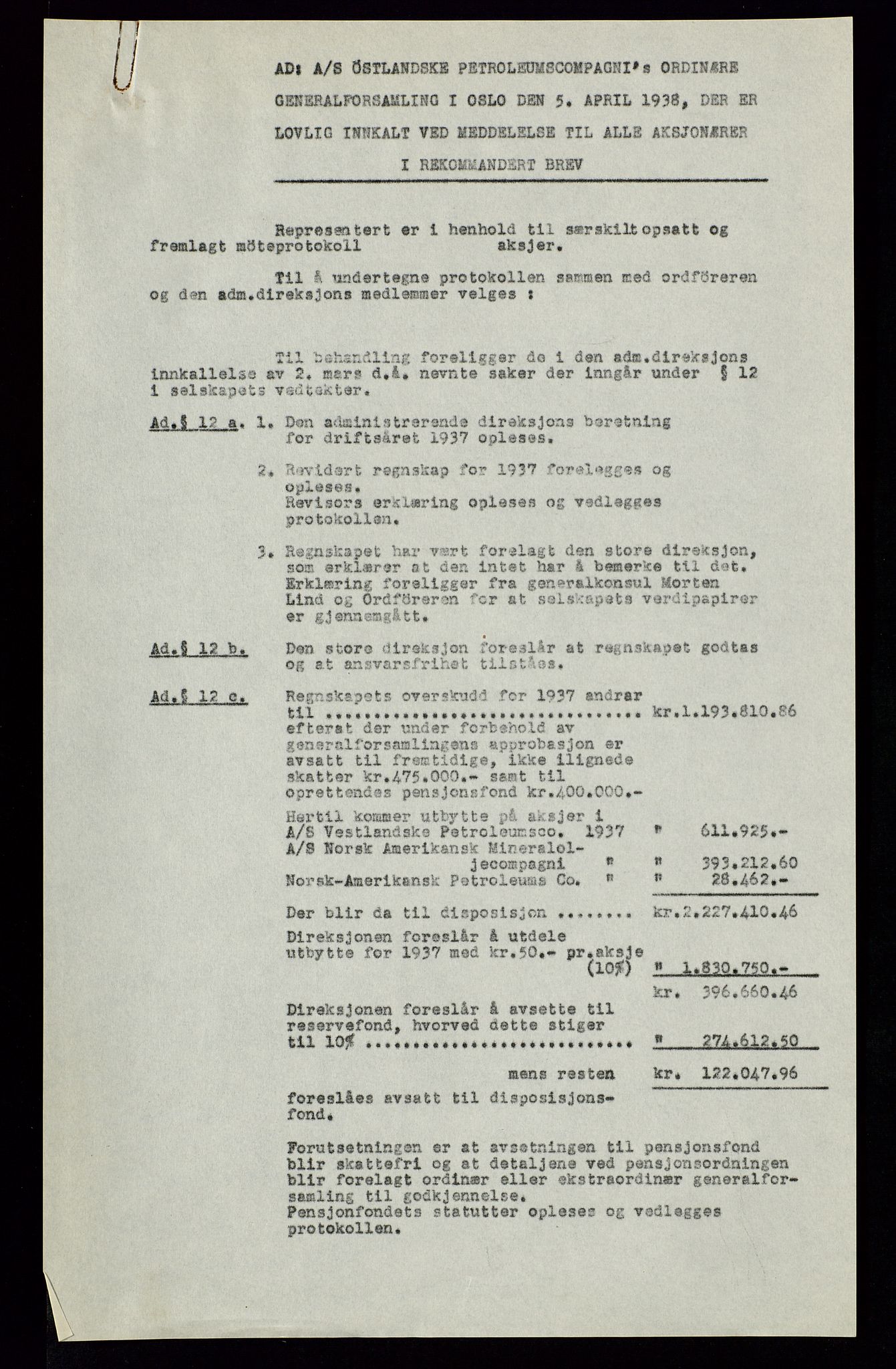 PA 1534 - Østlandske Petroleumscompagni A/S, AV/SAST-A-101954/A/Aa/L0002/0008: Generalforsamlinger. / Generalforsamling, 1938, p. 4