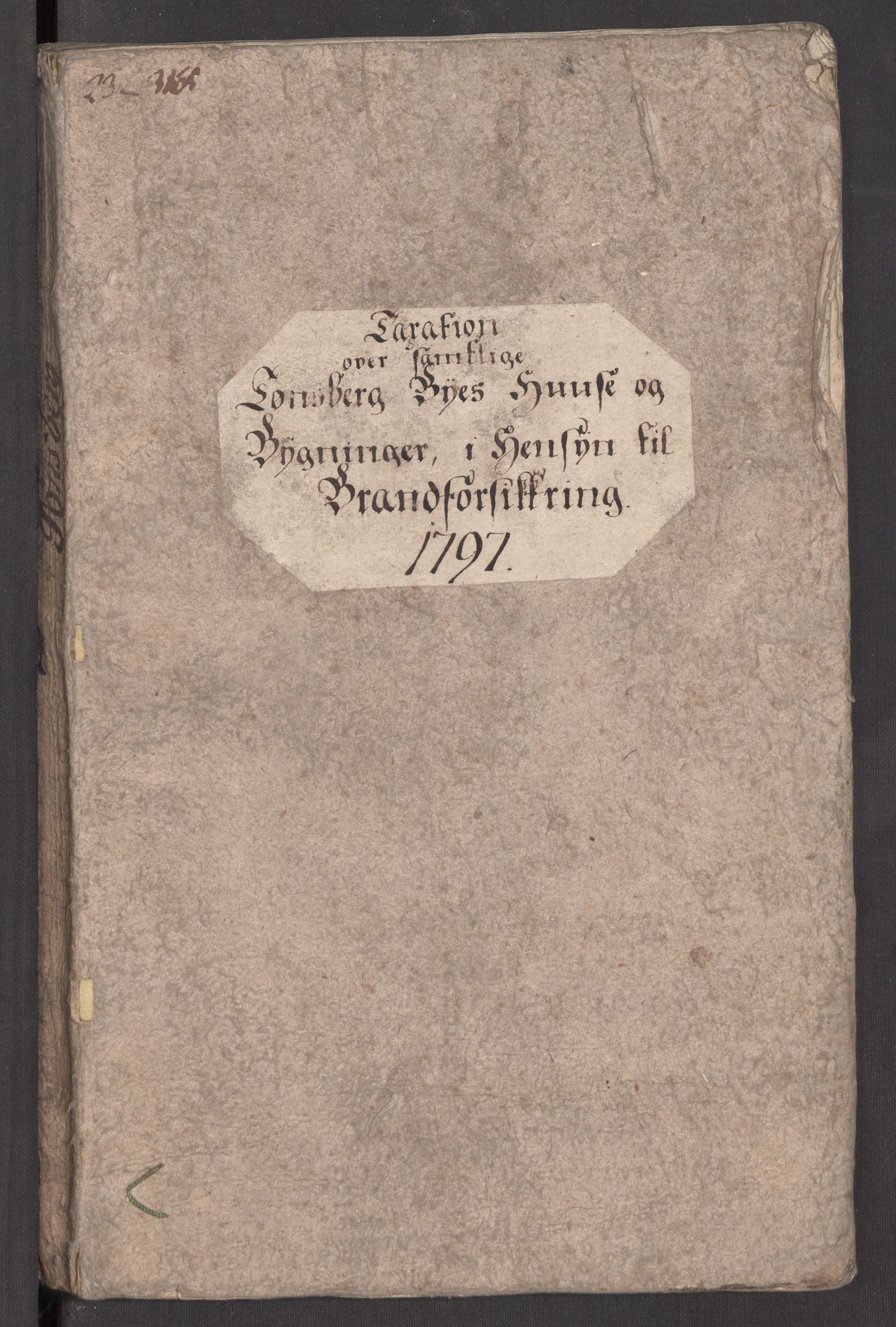 Kommersekollegiet, Brannforsikringskontoret 1767-1814, AV/RA-EA-5458/F/Fa/L0056/0005: Tønsberg / Branntakstprotokoll, 1797