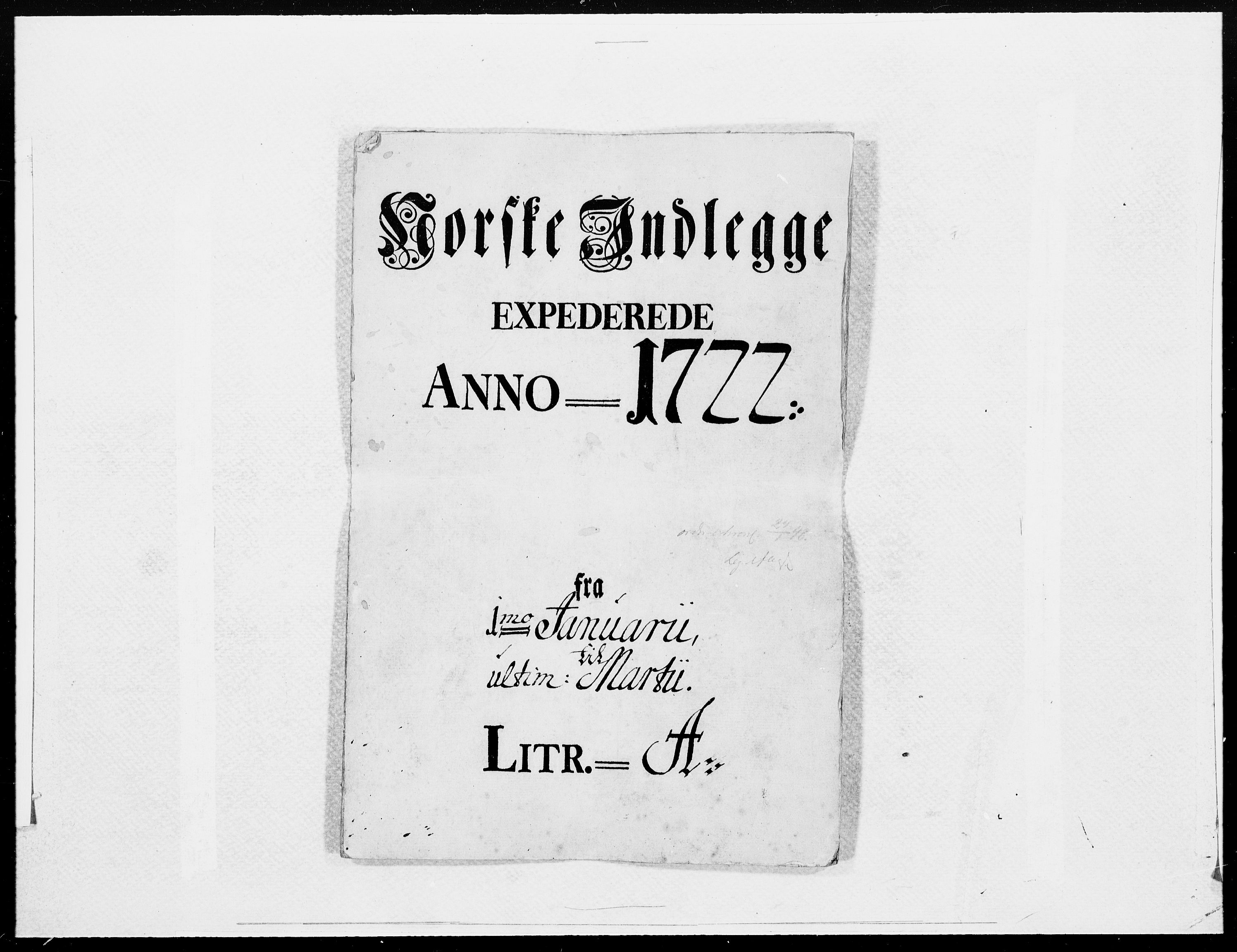 Danske Kanselli 1572-1799, RA/EA-3023/F/Fc/Fcc/Fcca/L0090: Norske innlegg 1572-1799, 1722, p. 1