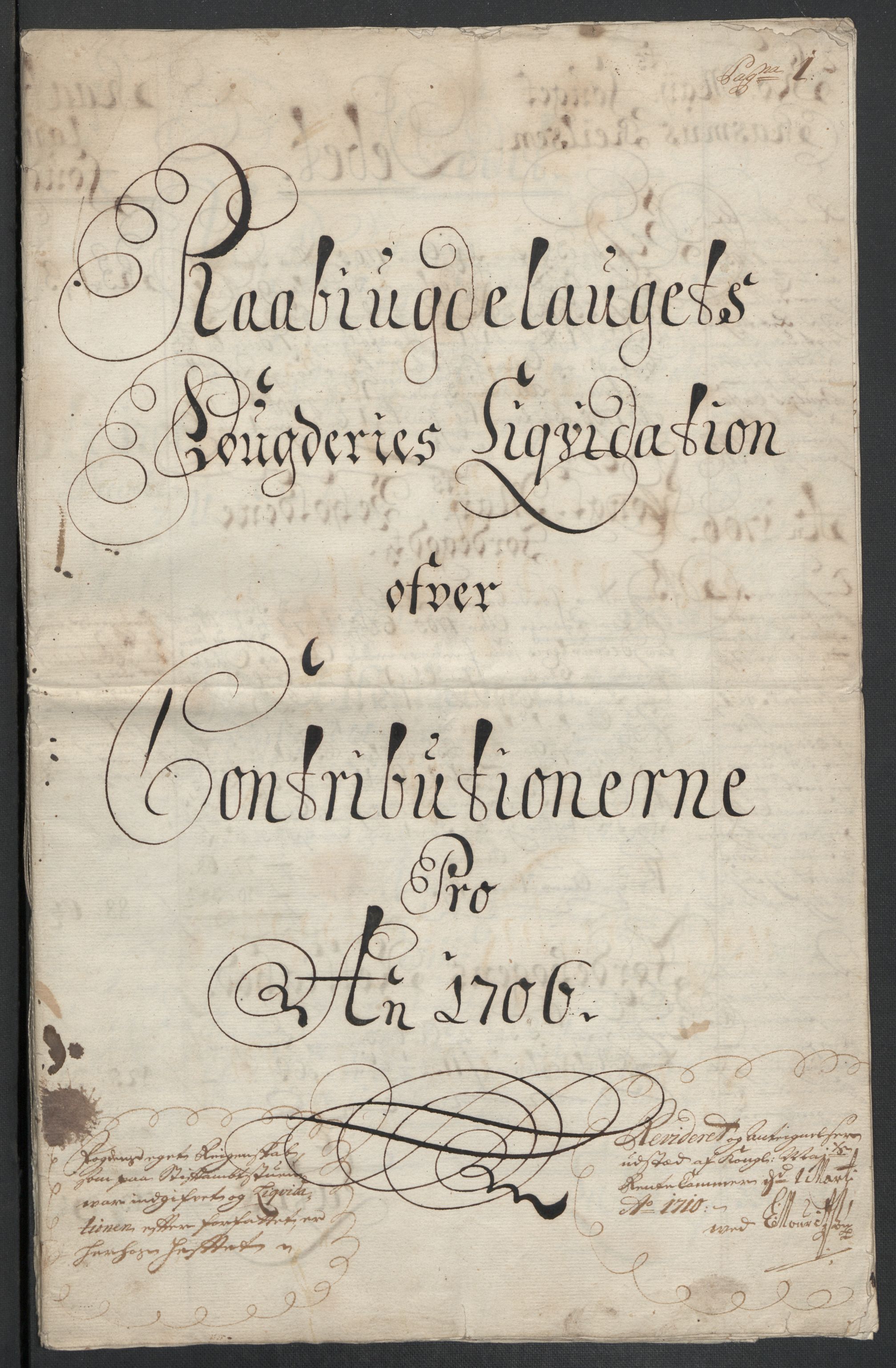 Rentekammeret inntil 1814, Reviderte regnskaper, Fogderegnskap, AV/RA-EA-4092/R40/L2448: Fogderegnskap Råbyggelag, 1706-1708, p. 3