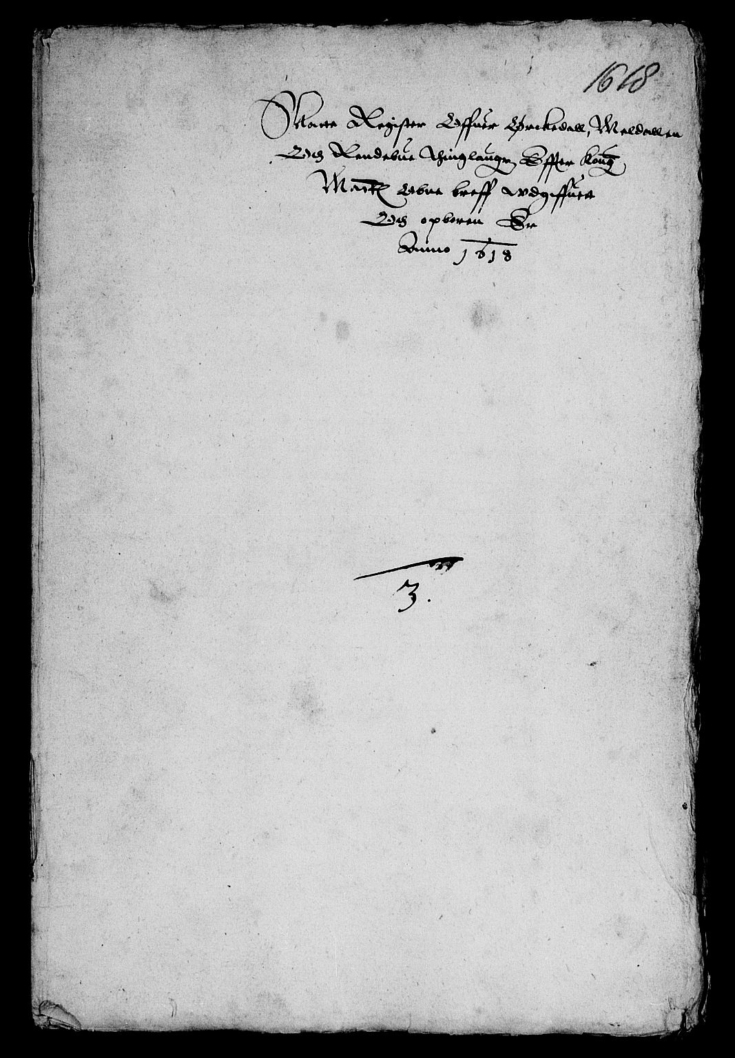 Rentekammeret inntil 1814, Reviderte regnskaper, Lensregnskaper, AV/RA-EA-5023/R/Rb/Rbw/L0017: Trondheim len, 1618-1619