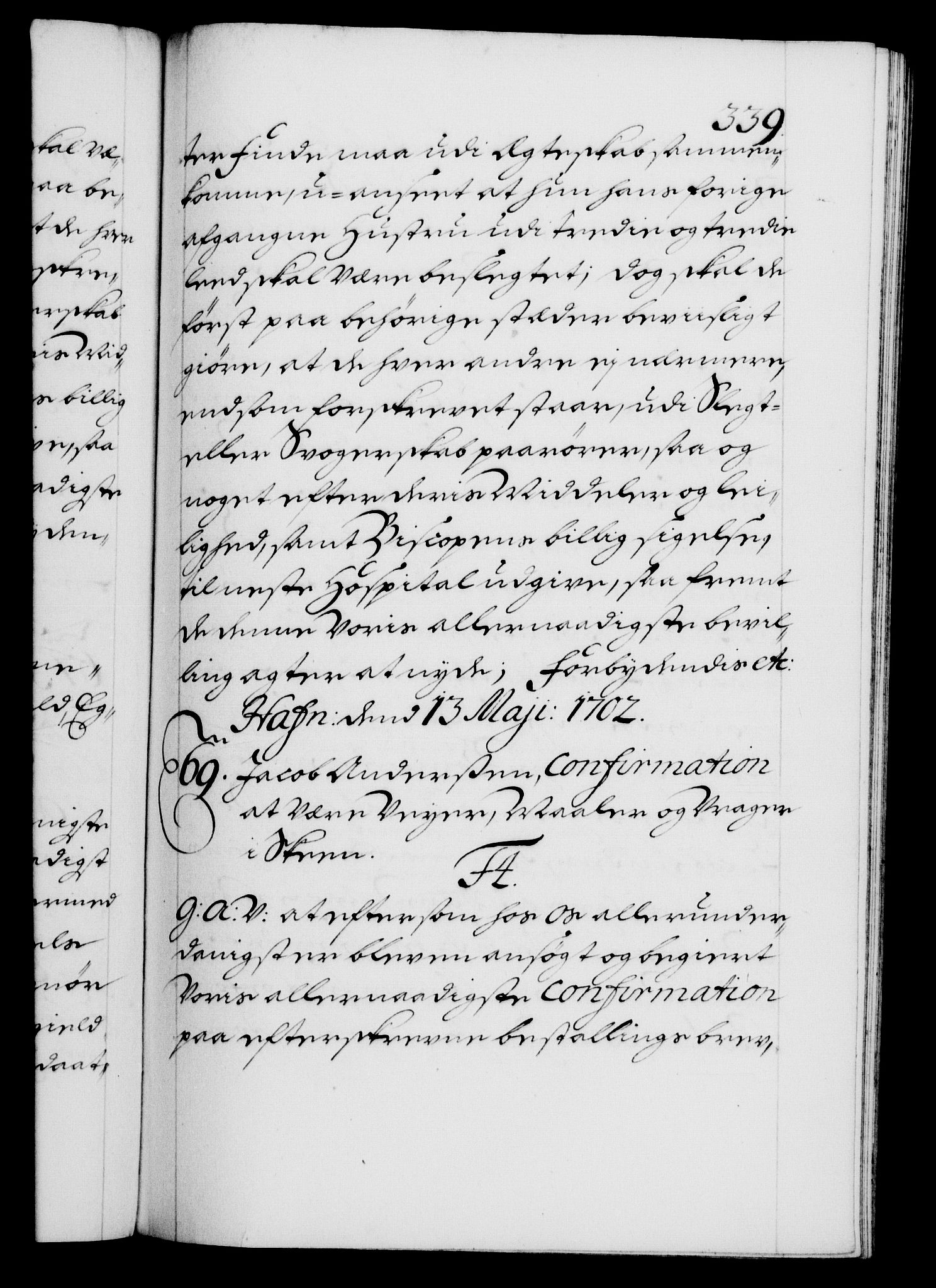 Danske Kanselli 1572-1799, AV/RA-EA-3023/F/Fc/Fca/Fcaa/L0018: Norske registre, 1699-1703, p. 339a