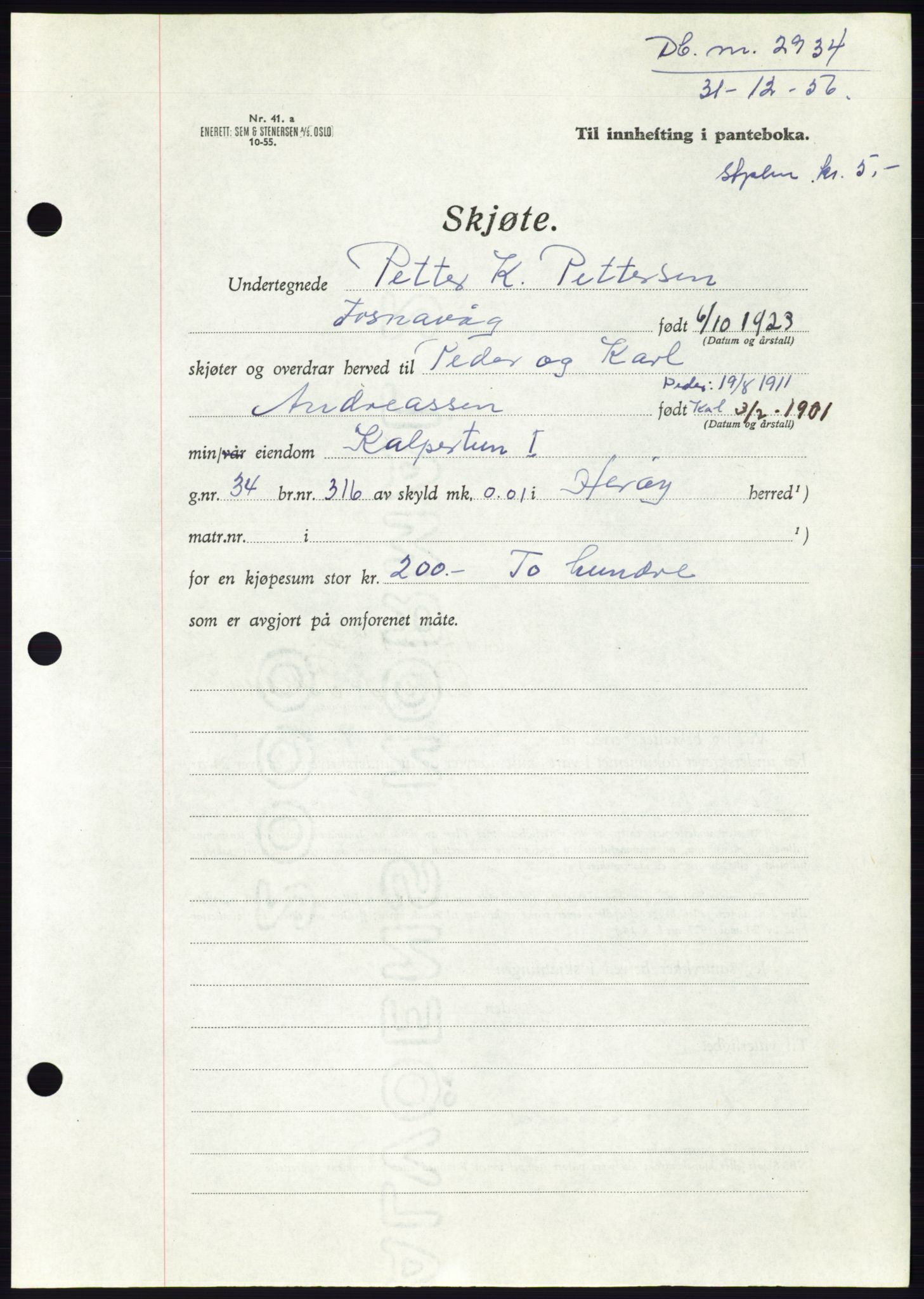 Søre Sunnmøre sorenskriveri, AV/SAT-A-4122/1/2/2C/L0105: Mortgage book no. 31A, 1956-1957, Diary no: : 2934/1956