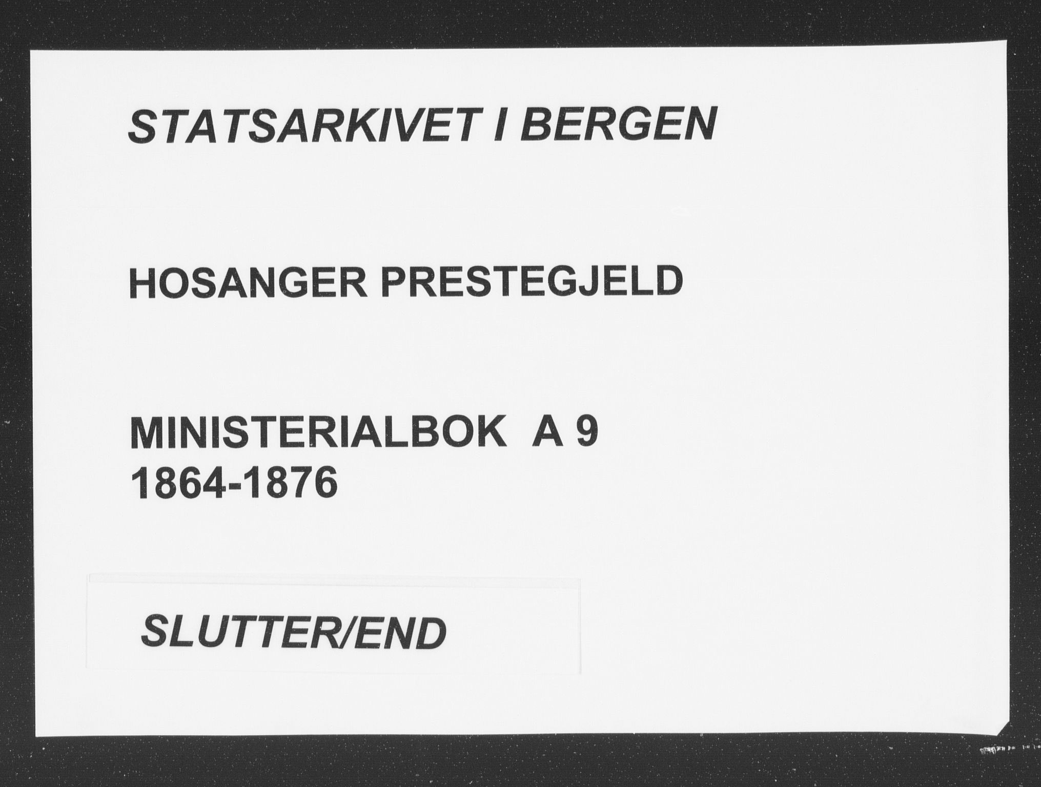 Hosanger sokneprestembete, AV/SAB-A-75801/H/Haa: Parish register (official) no. A 9, 1864-1876