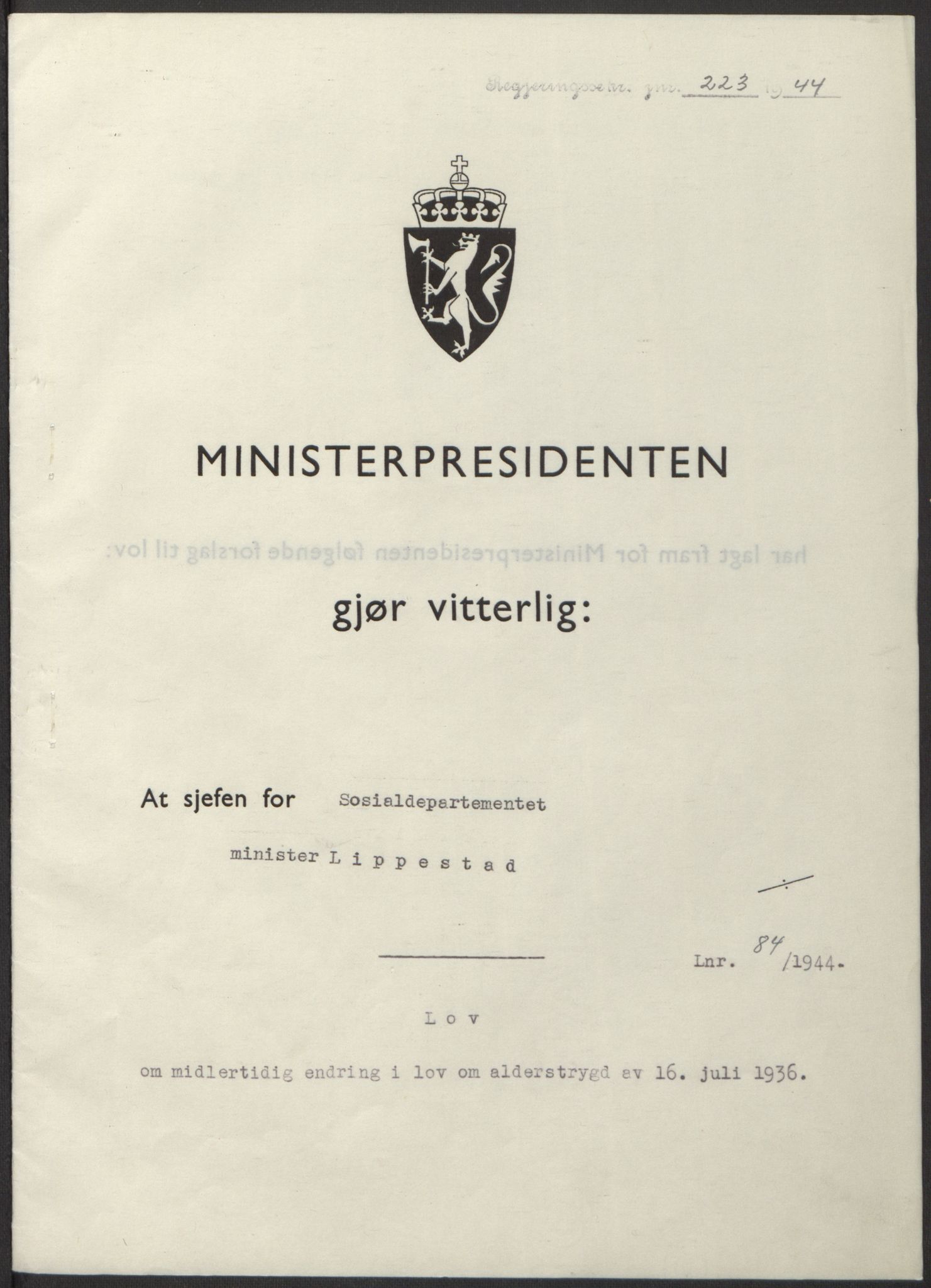 NS-administrasjonen 1940-1945 (Statsrådsekretariatet, de kommisariske statsråder mm), AV/RA-S-4279/D/Db/L0100: Lover, 1944, p. 395