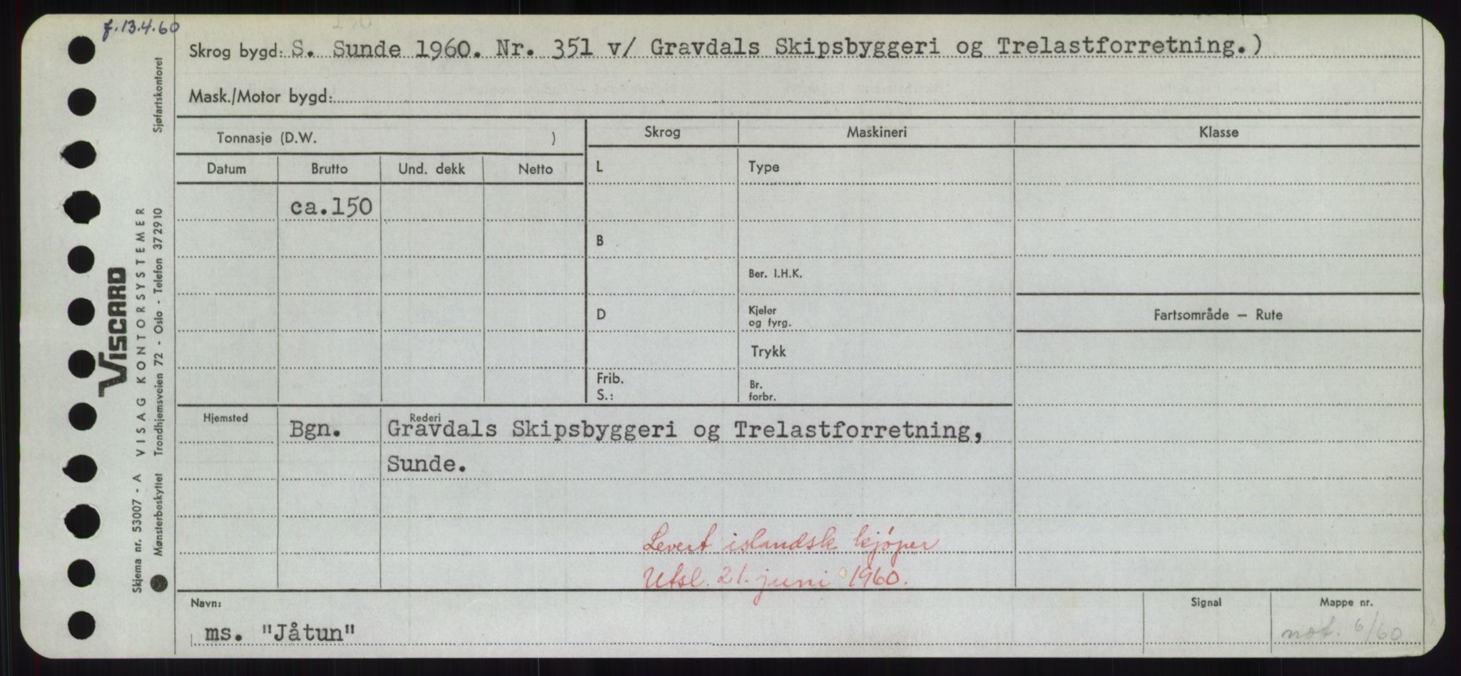 Sjøfartsdirektoratet med forløpere, Skipsmålingen, RA/S-1627/H/Hd/L0019: Fartøy, J, p. 701