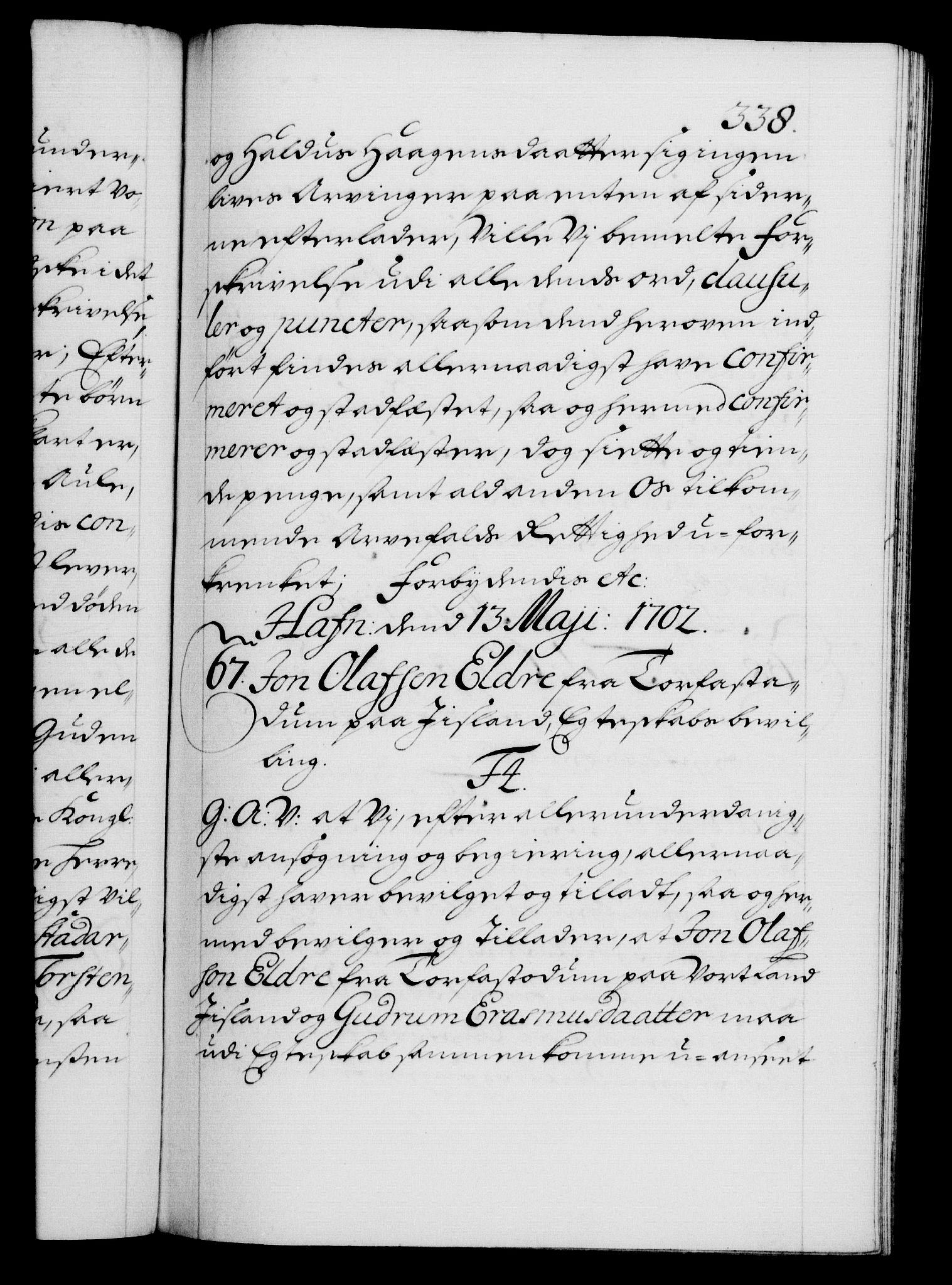 Danske Kanselli 1572-1799, AV/RA-EA-3023/F/Fc/Fca/Fcaa/L0018: Norske registre, 1699-1703, p. 338a