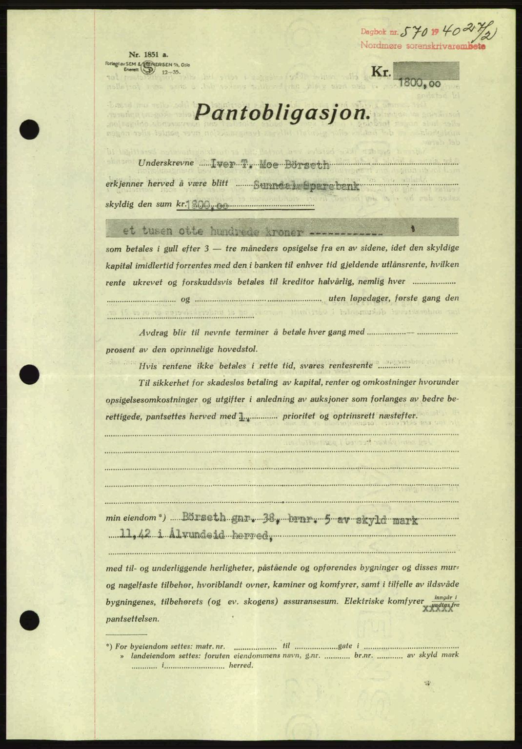 Nordmøre sorenskriveri, AV/SAT-A-4132/1/2/2Ca: Mortgage book no. B86, 1939-1940, Diary no: : 570/1940