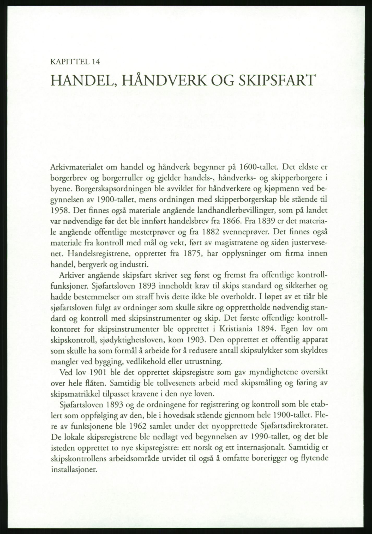 Publikasjoner utgitt av Arkivverket, PUBL/PUBL-001/B/0019: Liv Mykland: Håndbok for brukere av statsarkivene (2005), 2005, p. 324