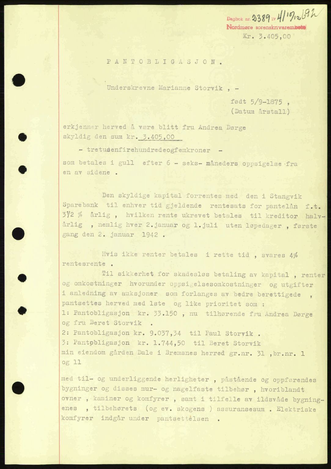 Nordmøre sorenskriveri, AV/SAT-A-4132/1/2/2Ca: Mortgage book no. B88, 1941-1942, Diary no: : 2389/1941