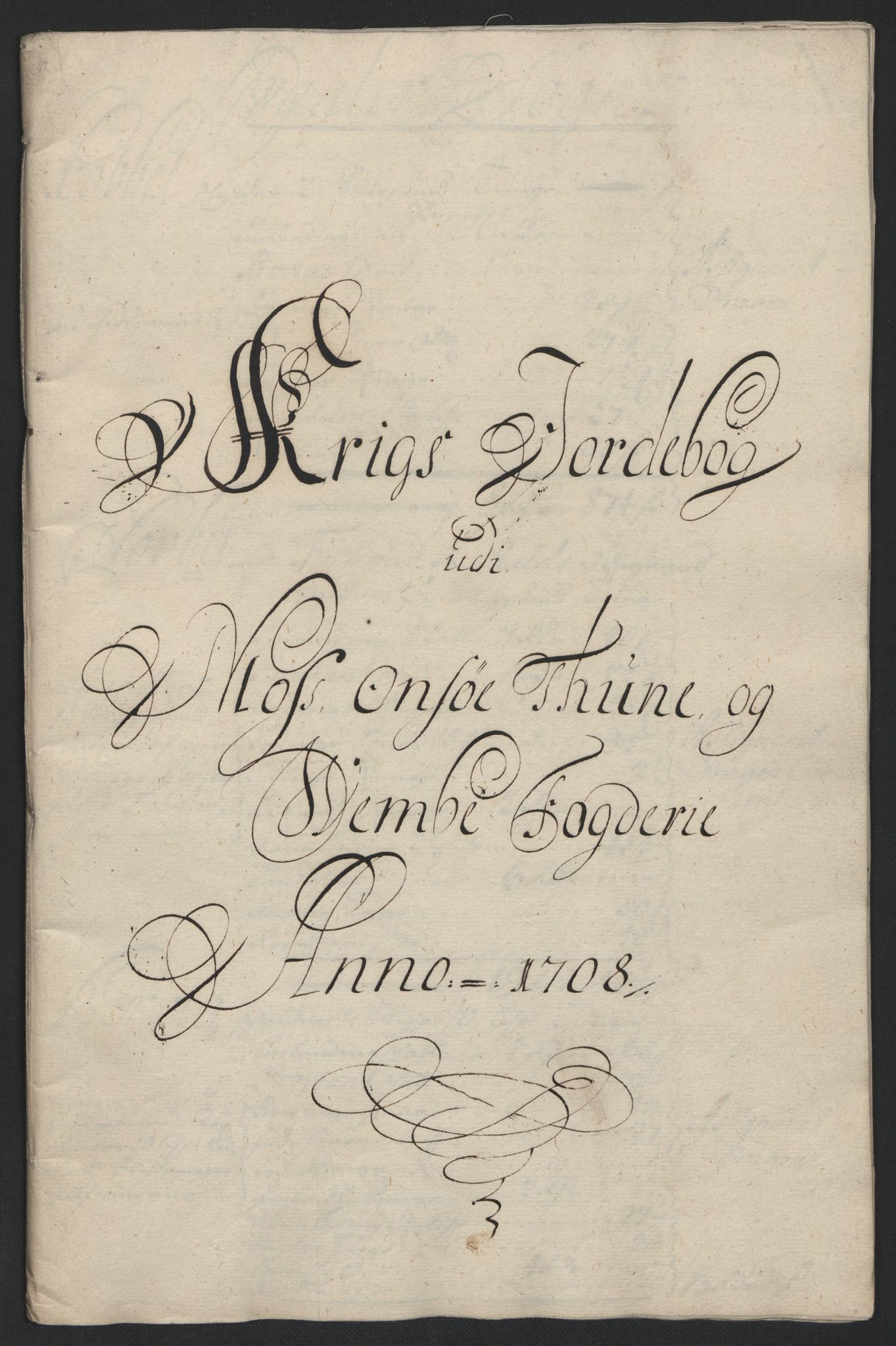 Rentekammeret inntil 1814, Reviderte regnskaper, Fogderegnskap, RA/EA-4092/R04/L0134: Fogderegnskap Moss, Onsøy, Tune, Veme og Åbygge, 1707-1708, p. 289