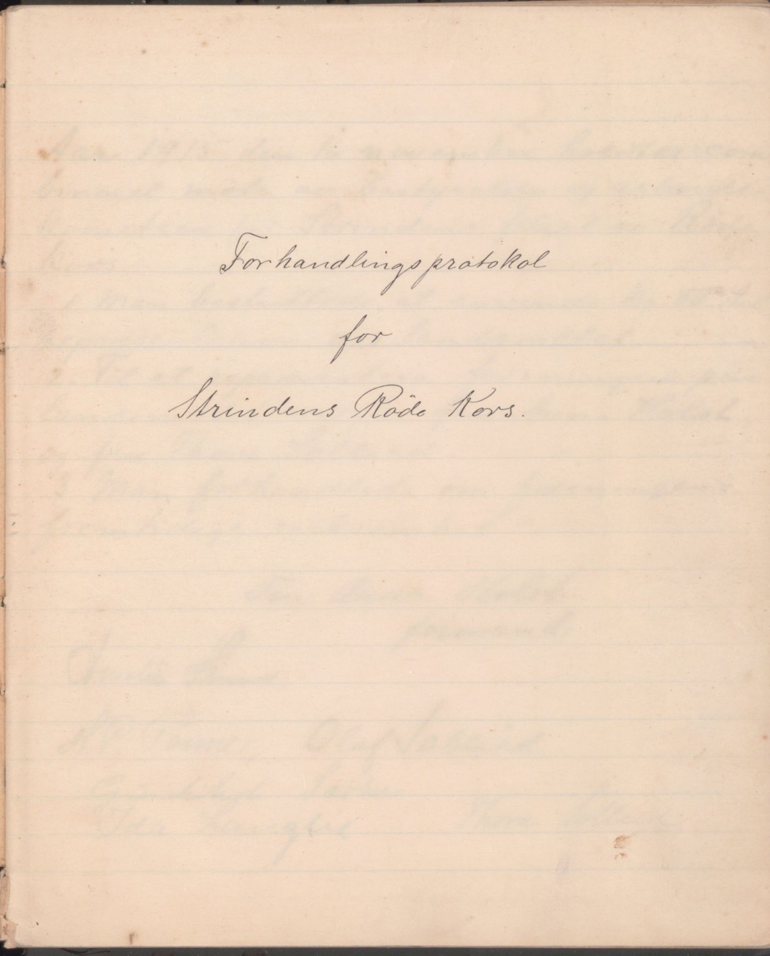 Trondheim Røde Kors, TRKO/PA-1204/A/Ab/L0001: Forhandlingsprotokoll for styret Strinda Røde Kors, 1914-1925, p. 3