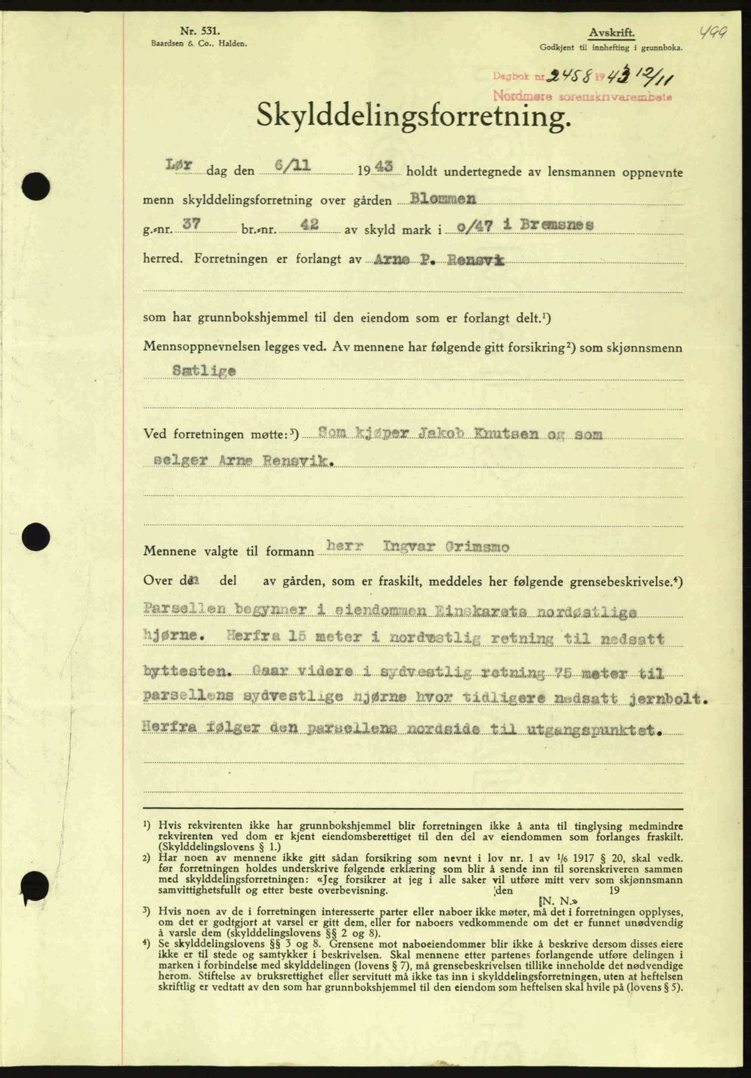 Nordmøre sorenskriveri, SAT/A-4132/1/2/2Ca: Mortgage book no. A96, 1943-1944, Diary no: : 2458/1943