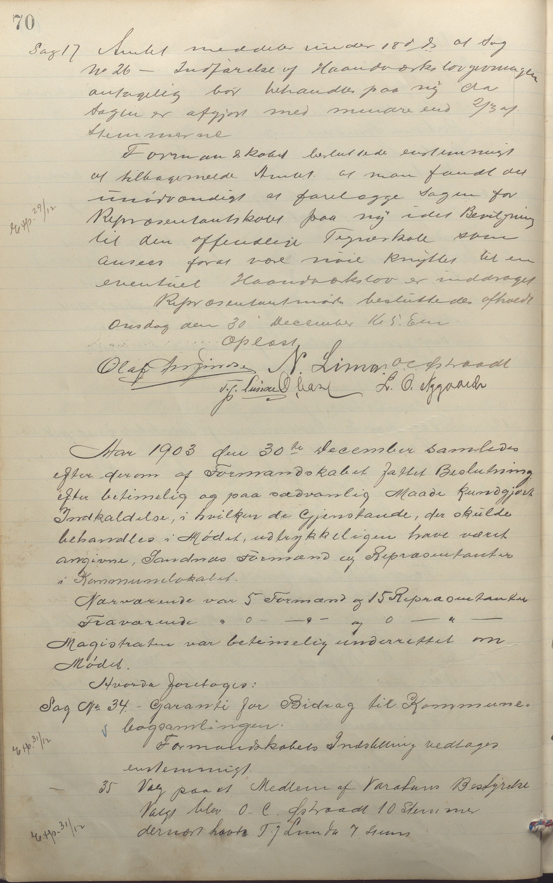 Sandnes kommune - Formannskapet og Bystyret, IKAR/K-100188/Aa/L0006: Møtebok, 1902-1909, p. 70