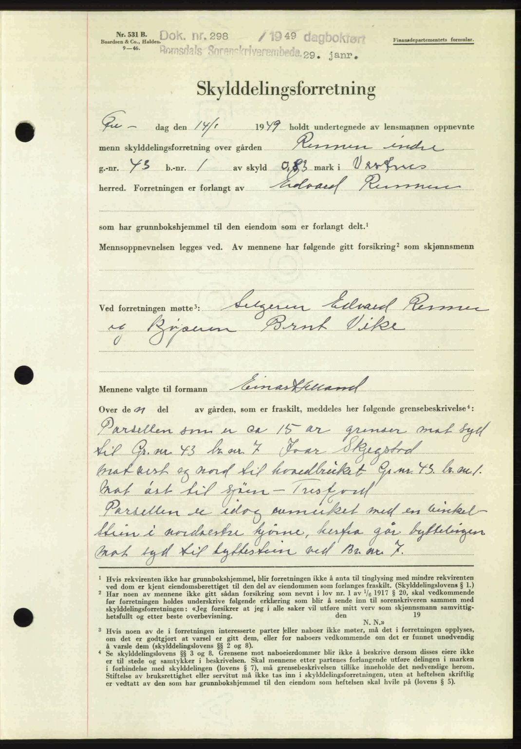 Romsdal sorenskriveri, AV/SAT-A-4149/1/2/2C: Mortgage book no. A28, 1948-1949, Diary no: : 298/1949