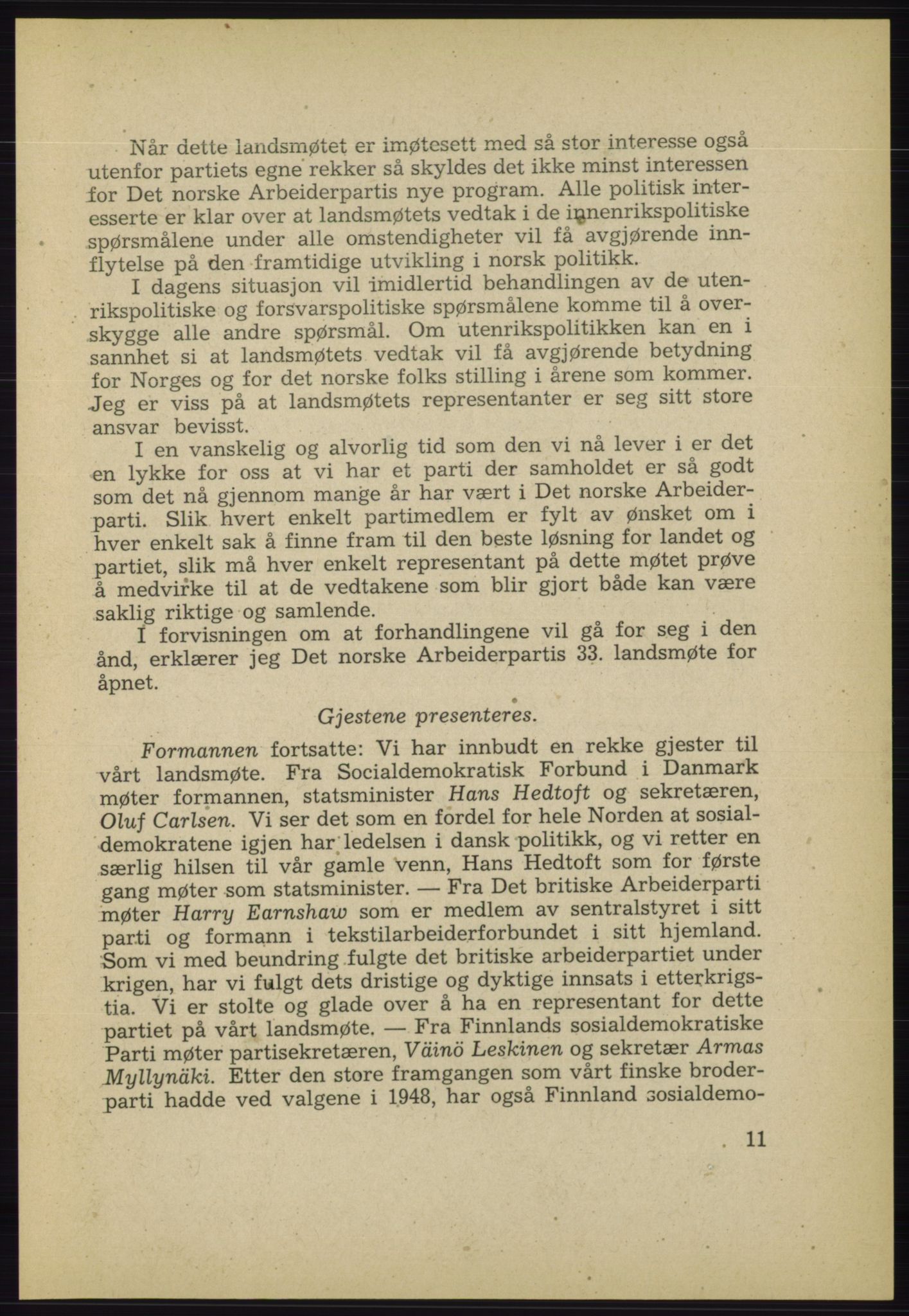 Det norske Arbeiderparti - publikasjoner, AAB/-/-/-: Protokoll over forhandlingene på det 33. ordinære landsmøte 17.-20. februar 1949 i Oslo, 1949, p. 11