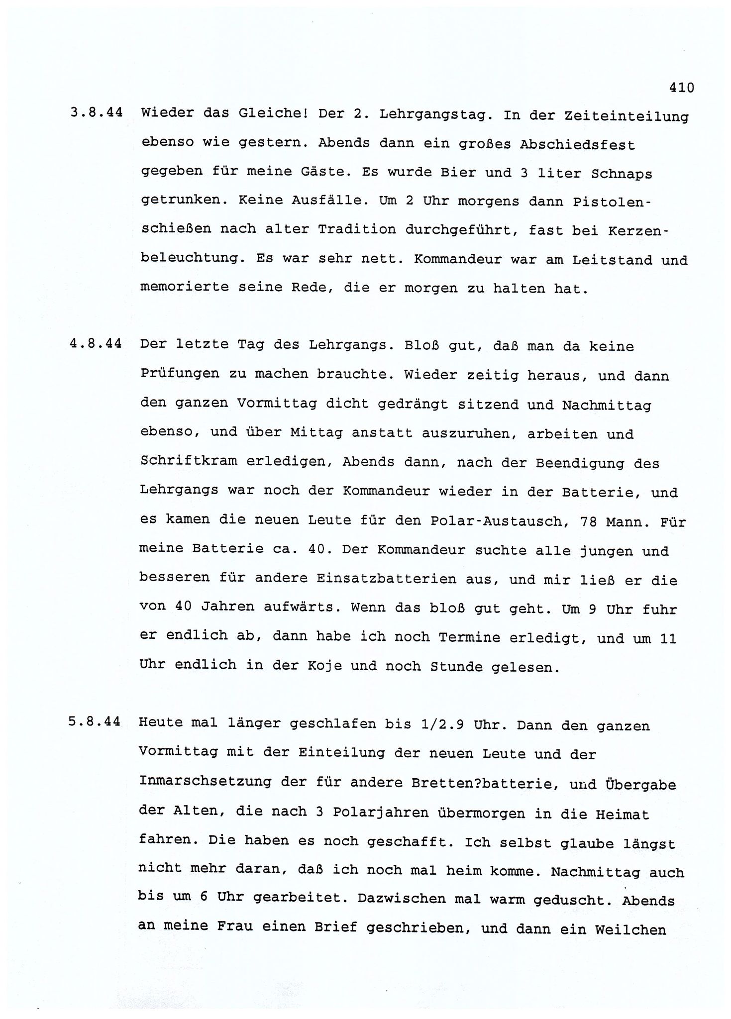 Dagbokopptegnelser av en tysk marineoffiser stasjonert i Norge , FMFB/A-1160/F/L0001: Dagbokopptegnelser av en tysk marineoffiser stasjonert i Norge, 1941-1944, p. 410