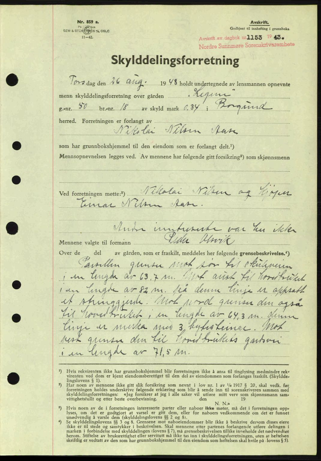 Nordre Sunnmøre sorenskriveri, AV/SAT-A-0006/1/2/2C/2Ca: Mortgage book no. A16, 1943-1943, Diary no: : 1153/1943