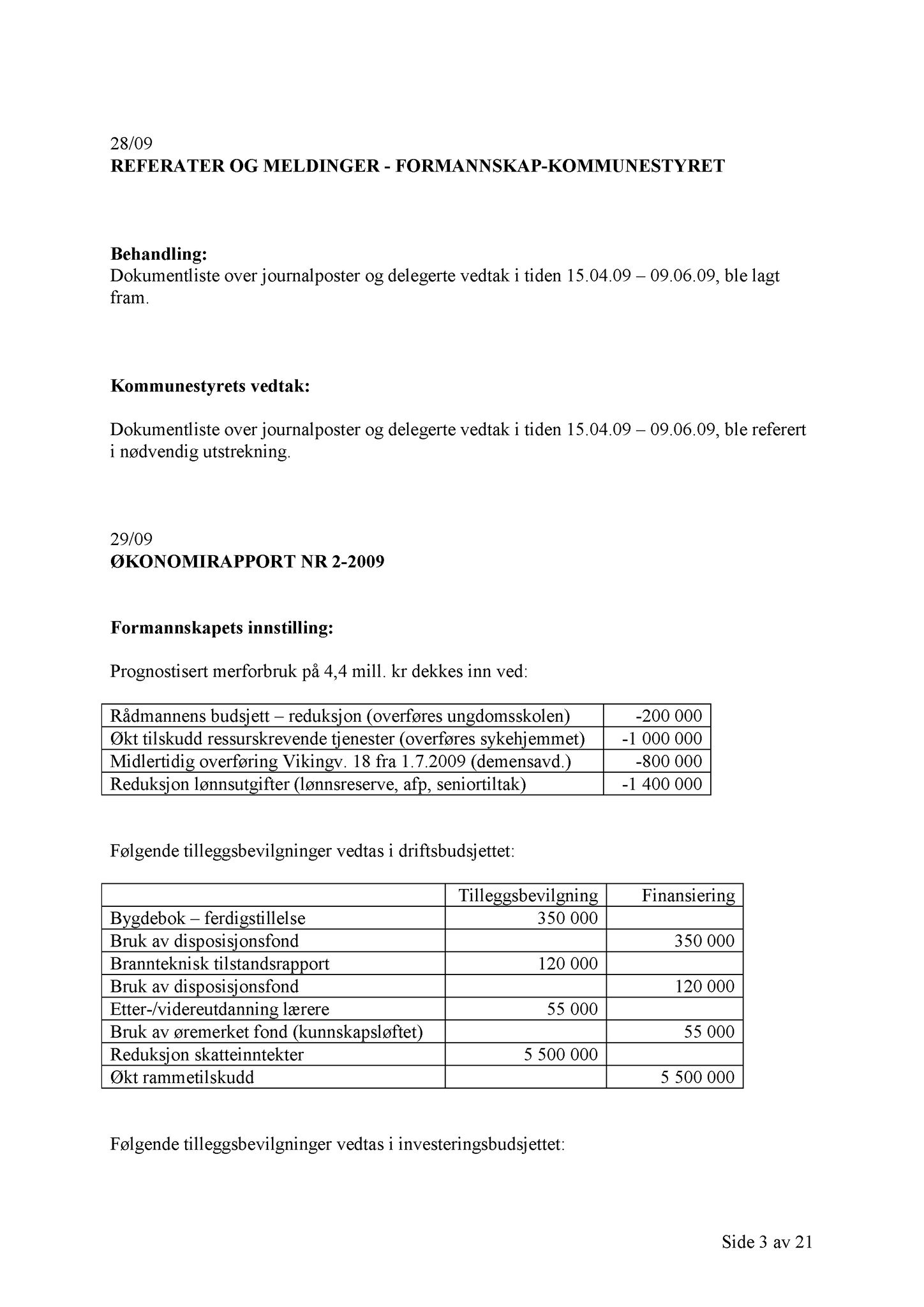 Klæbu Kommune, TRKO/KK/01-KS/L002: Kommunestyret - Møtedokumenter, 2009, p. 419