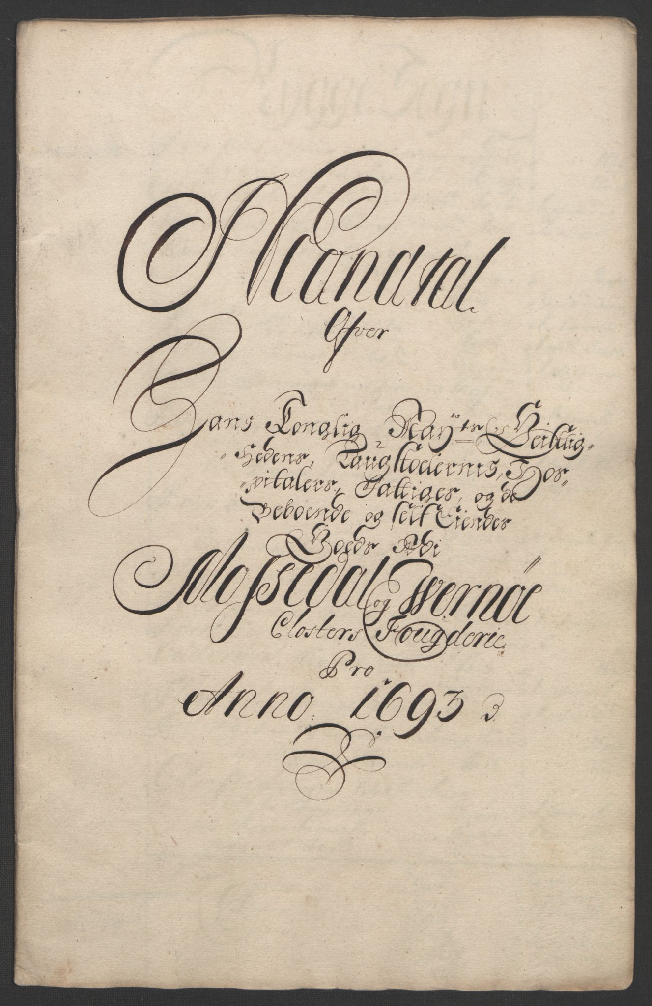 Rentekammeret inntil 1814, Reviderte regnskaper, Fogderegnskap, RA/EA-4092/R02/L0108: Fogderegnskap Moss og Verne kloster, 1692-1693, p. 311