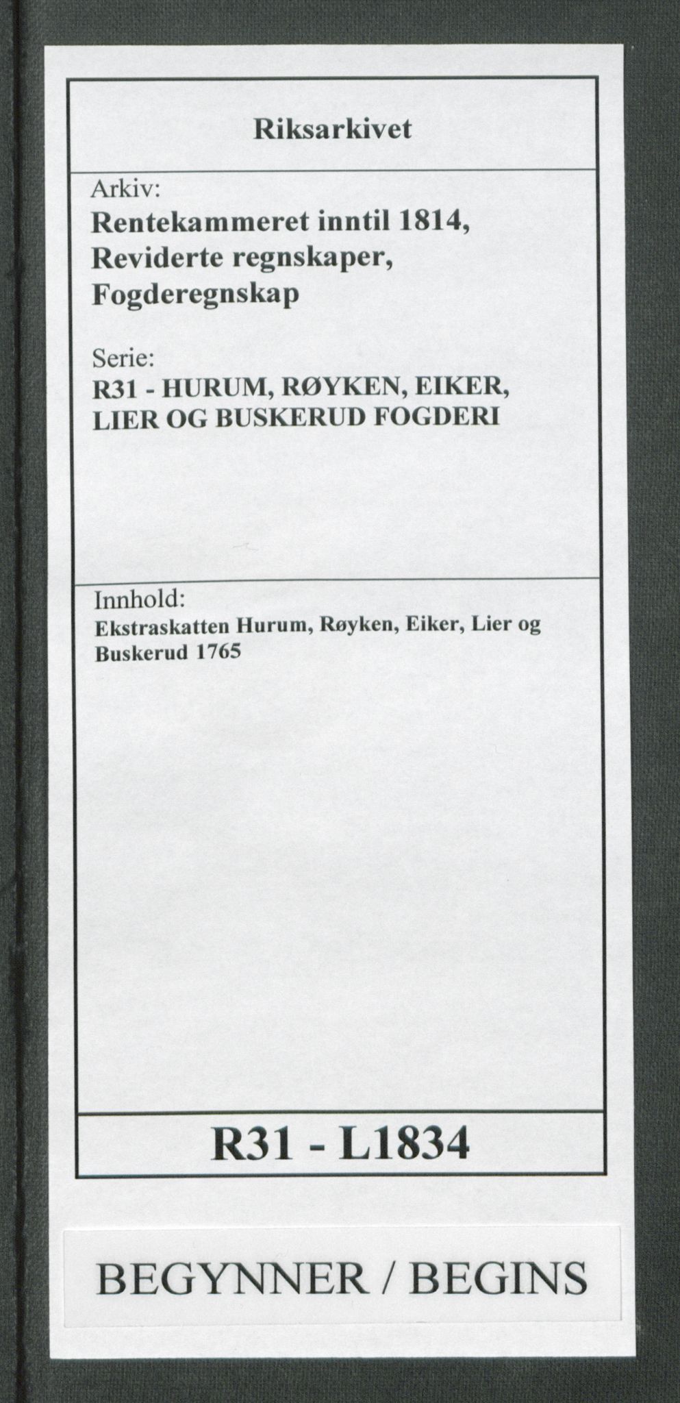 Rentekammeret inntil 1814, Reviderte regnskaper, Fogderegnskap, AV/RA-EA-4092/R31/L1834: Ekstraskatten Hurum, Røyken, Eiker, Lier og Buskerud, 1765, p. 1