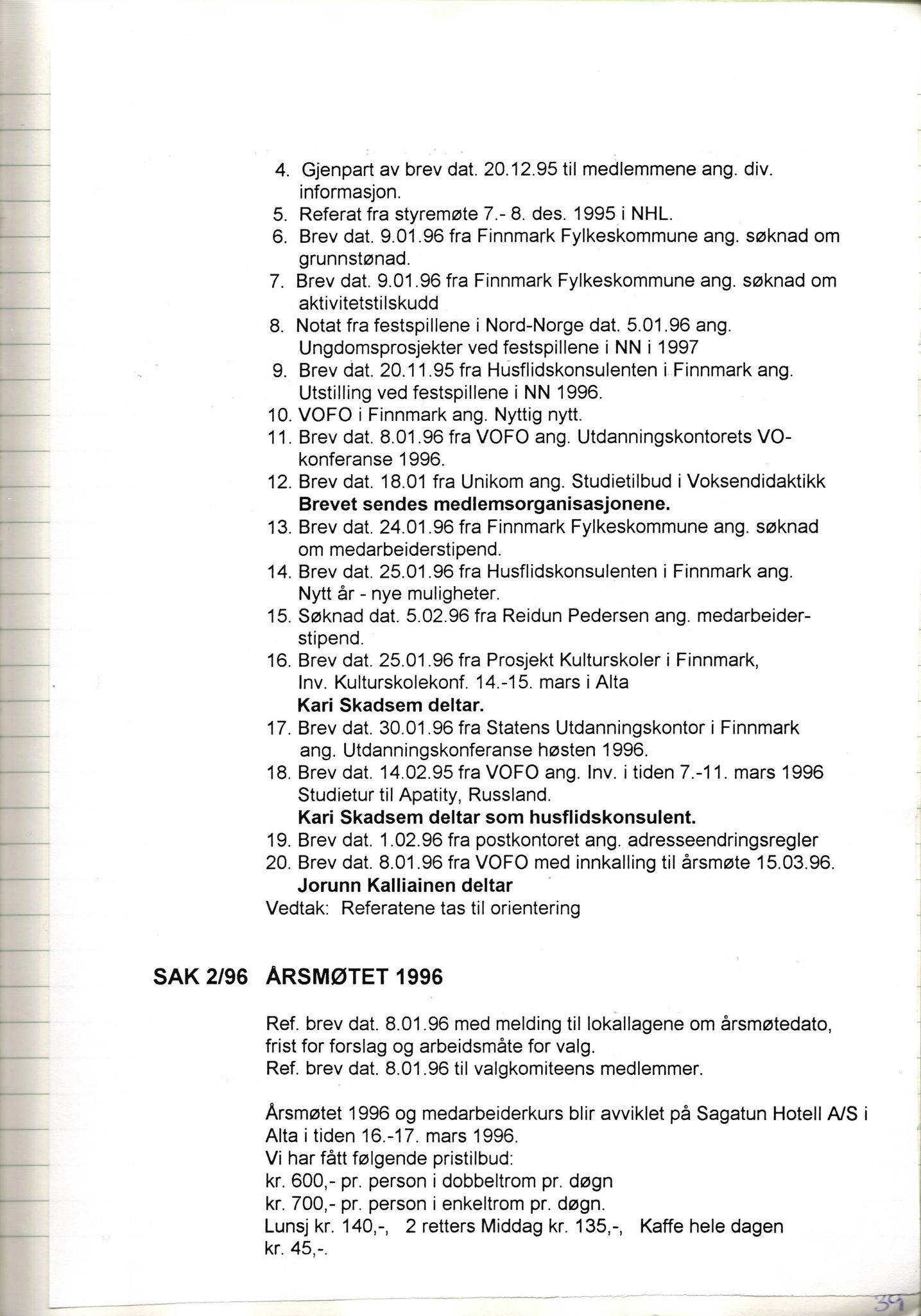 Finnmark Husflidslag, FMFB/A-1134/A/L0004: Møtebok, 1995-2000, p. 43