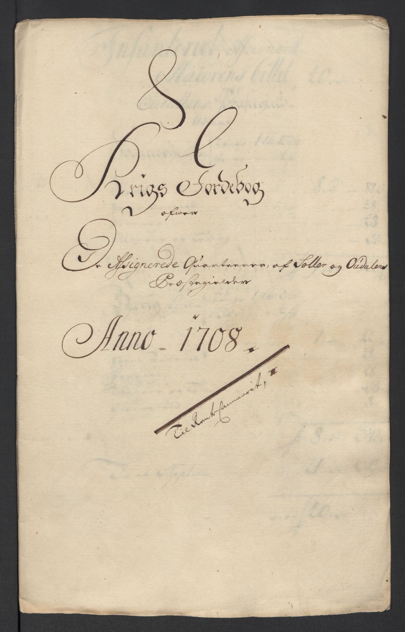 Rentekammeret inntil 1814, Reviderte regnskaper, Fogderegnskap, RA/EA-4092/R13/L0845: Fogderegnskap Solør, Odal og Østerdal, 1708, p. 220