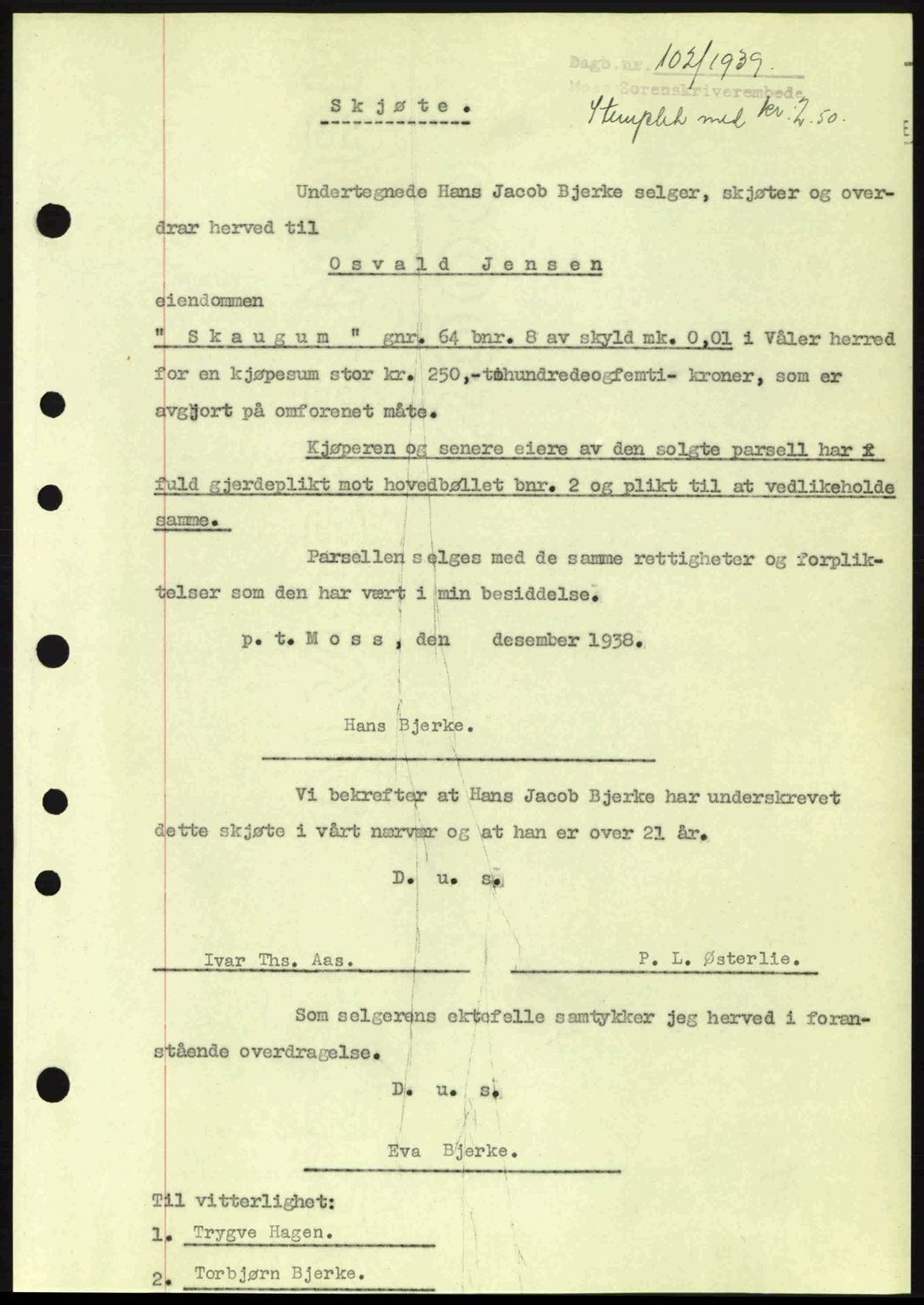 Moss sorenskriveri, SAO/A-10168: Mortgage book no. A5, 1938-1939, Diary no: : 102/1939