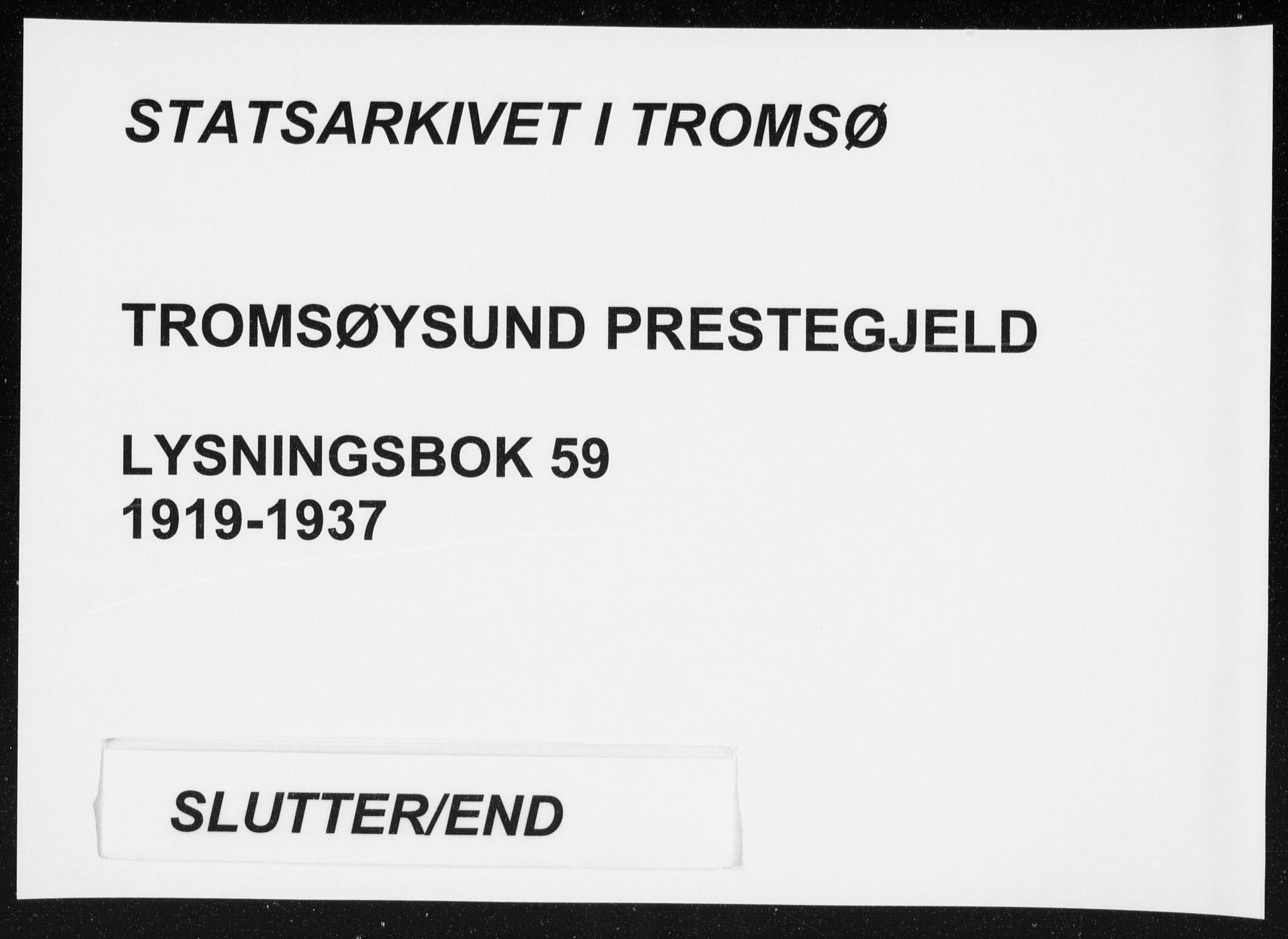 Tromsøysund sokneprestkontor, AV/SATØ-S-1304/H/Hc/L0059: Banns register no. 59, 1919-1937