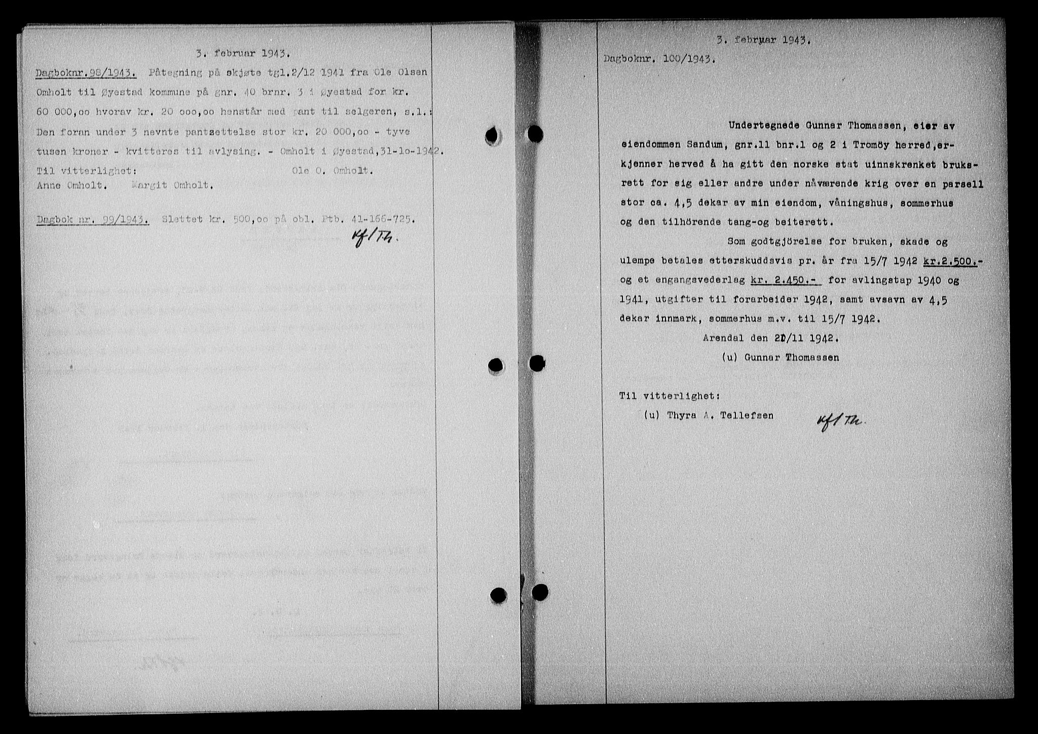Nedenes sorenskriveri, SAK/1221-0006/G/Gb/Gba/L0050: Mortgage book no. A-IV, 1942-1943, Diary no: : 100/1943